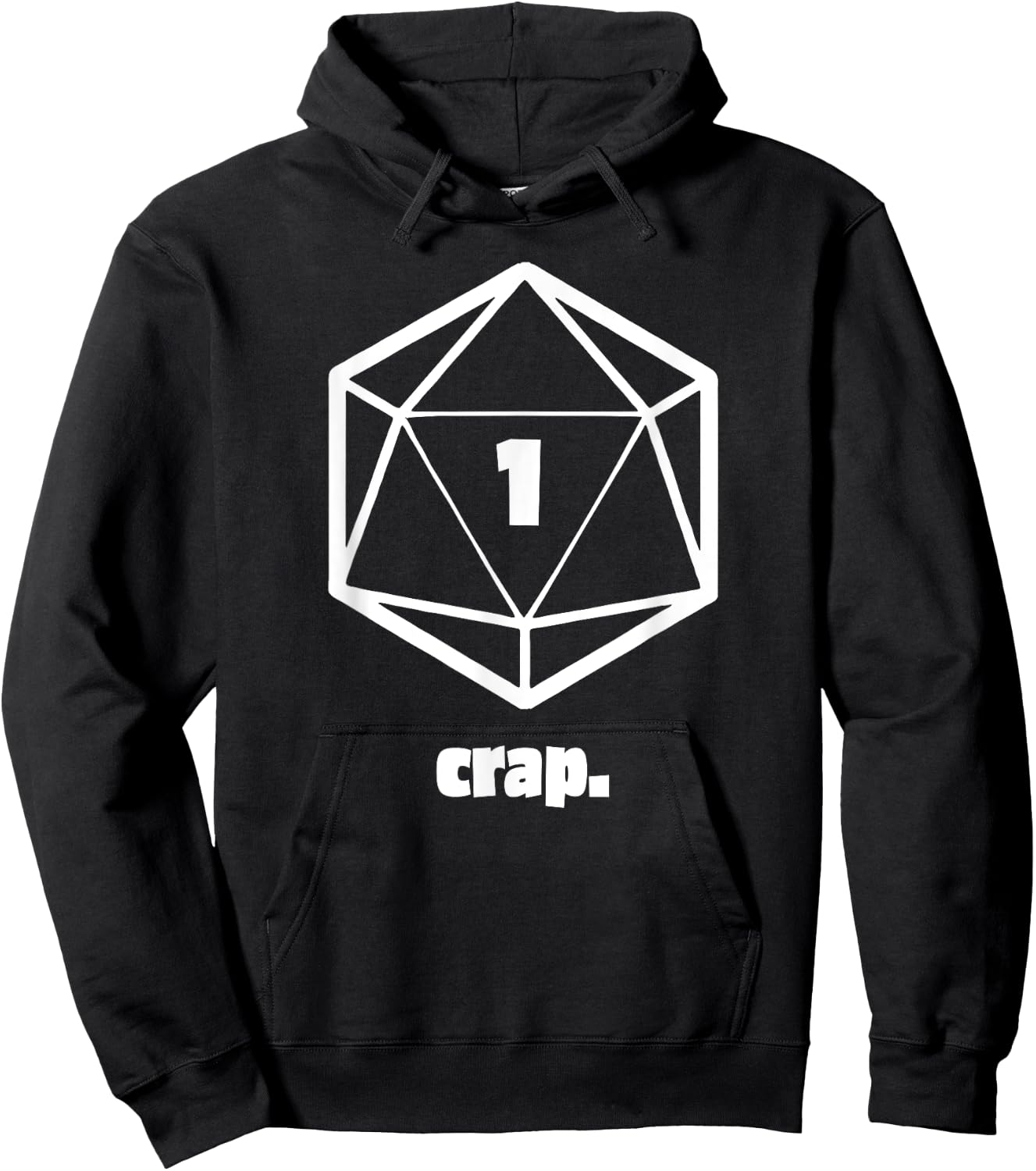 Crap 1 | Funny Table top RPG | Role playing Game Hoodie - Hoodie | Black