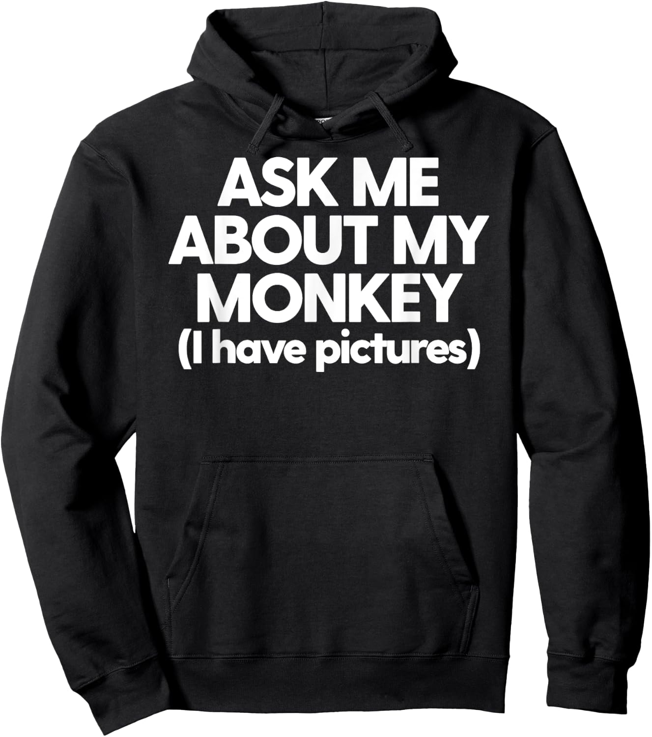 Monkey Dad Mom Funny Monkey Ask Me About My Monkey Hoodie - Hoodie | Black
