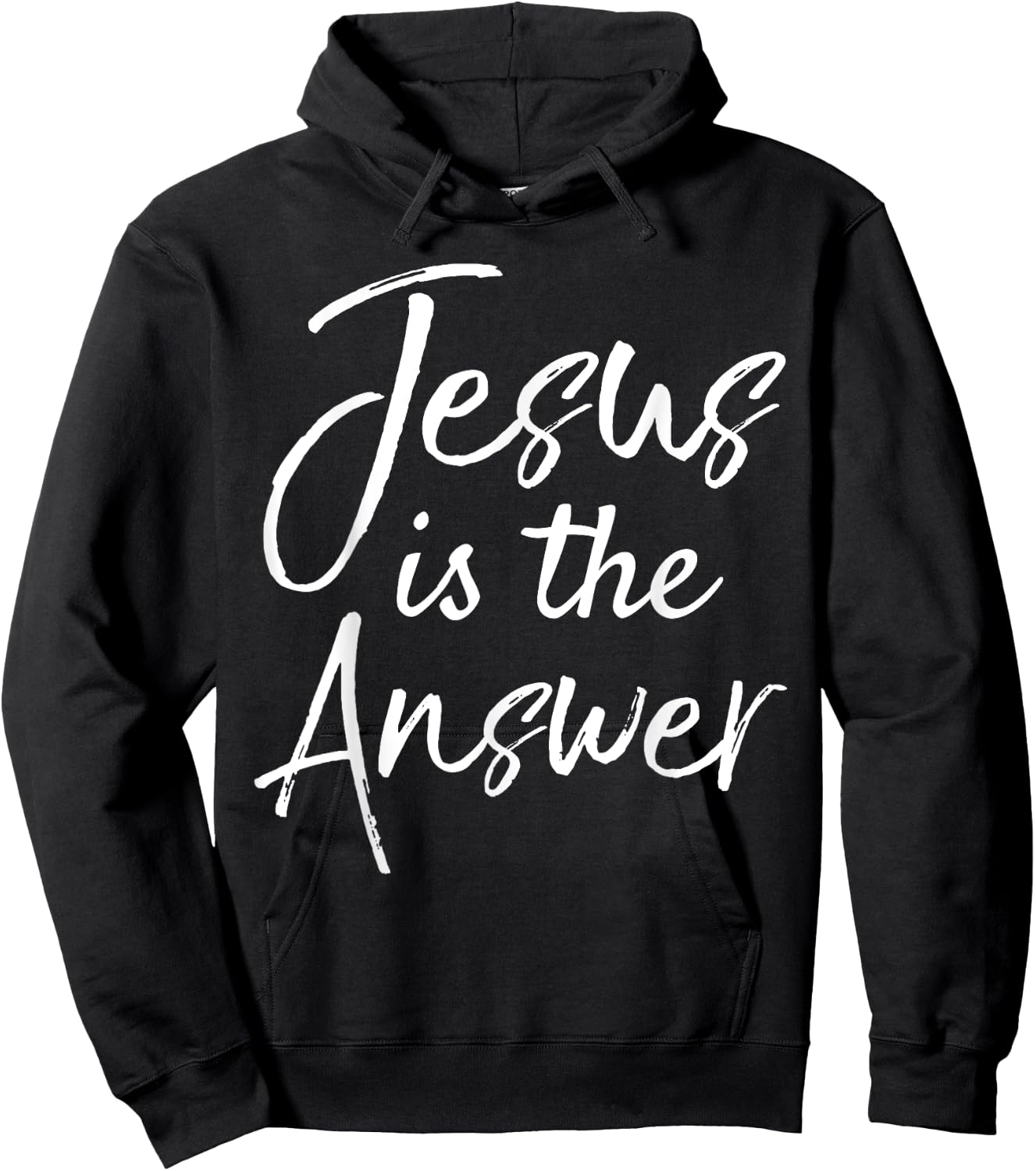 Christian Quote Gift Cute Jesus is the Answer Hoodie - Hoodie | Black