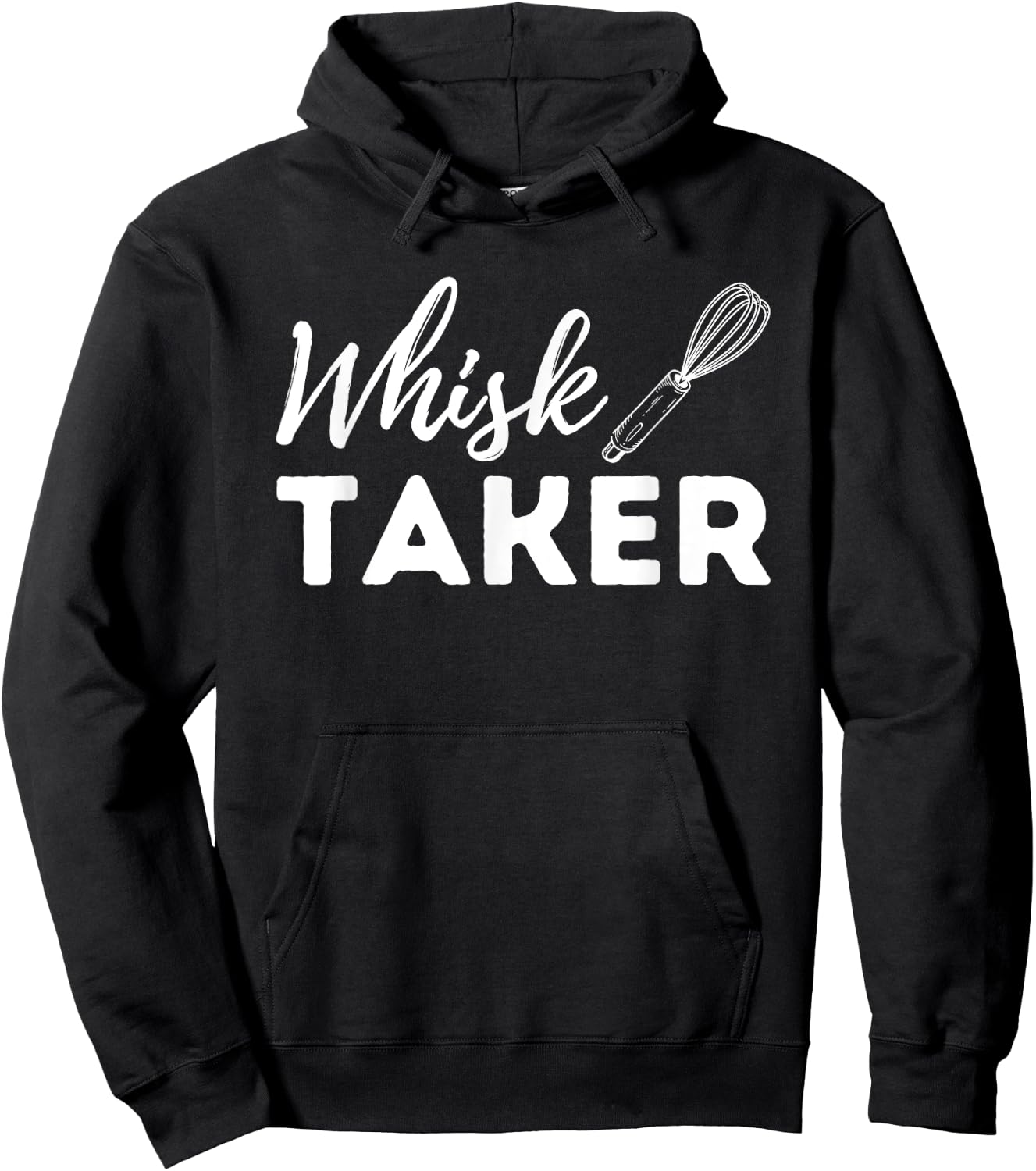 Whisk Taker - Funny Cupcake Baker Pastry Baking Gift Hoodie - Hoodie | Black