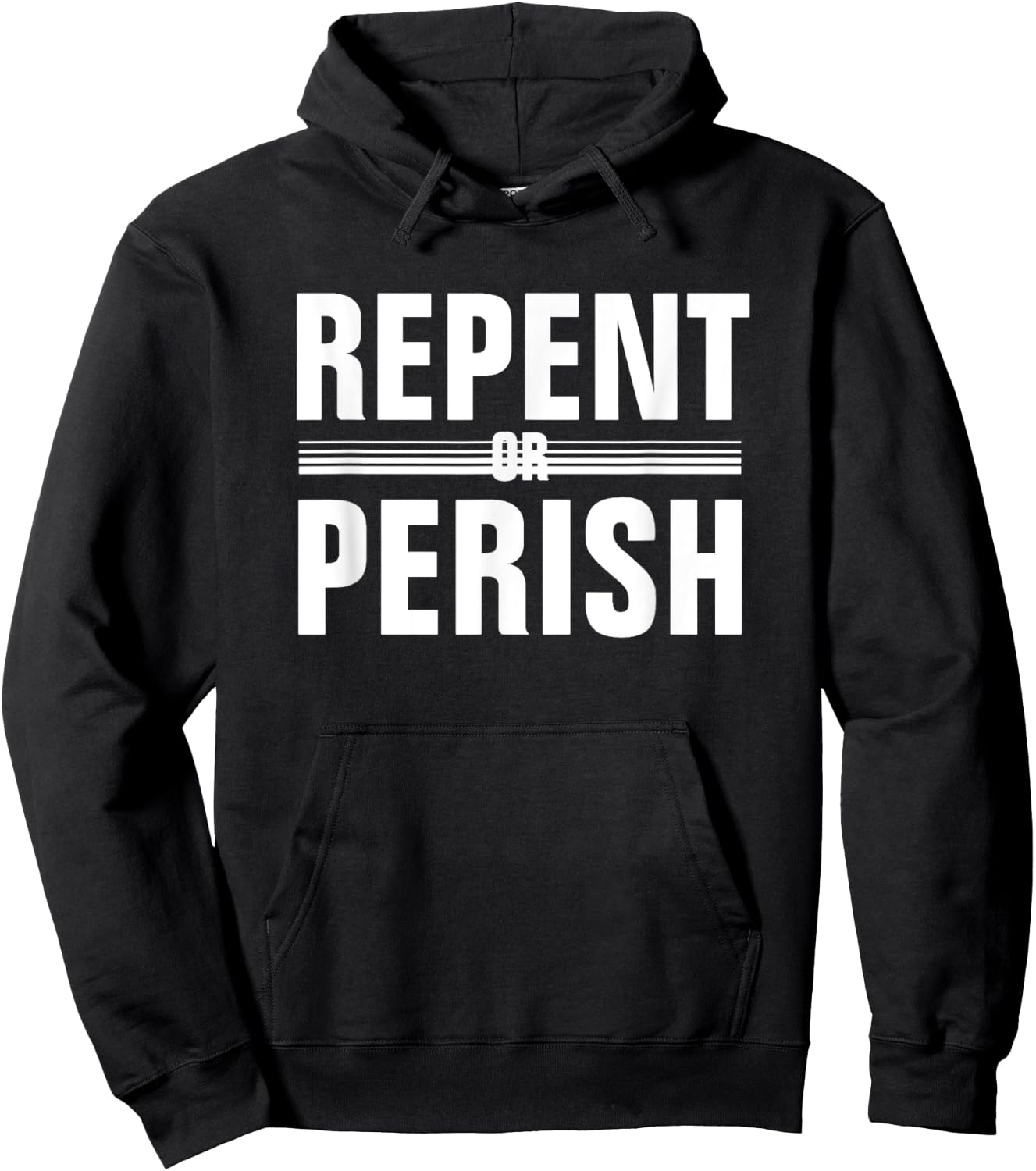 Repent Or Perish Hoodie - Hoodie | Black