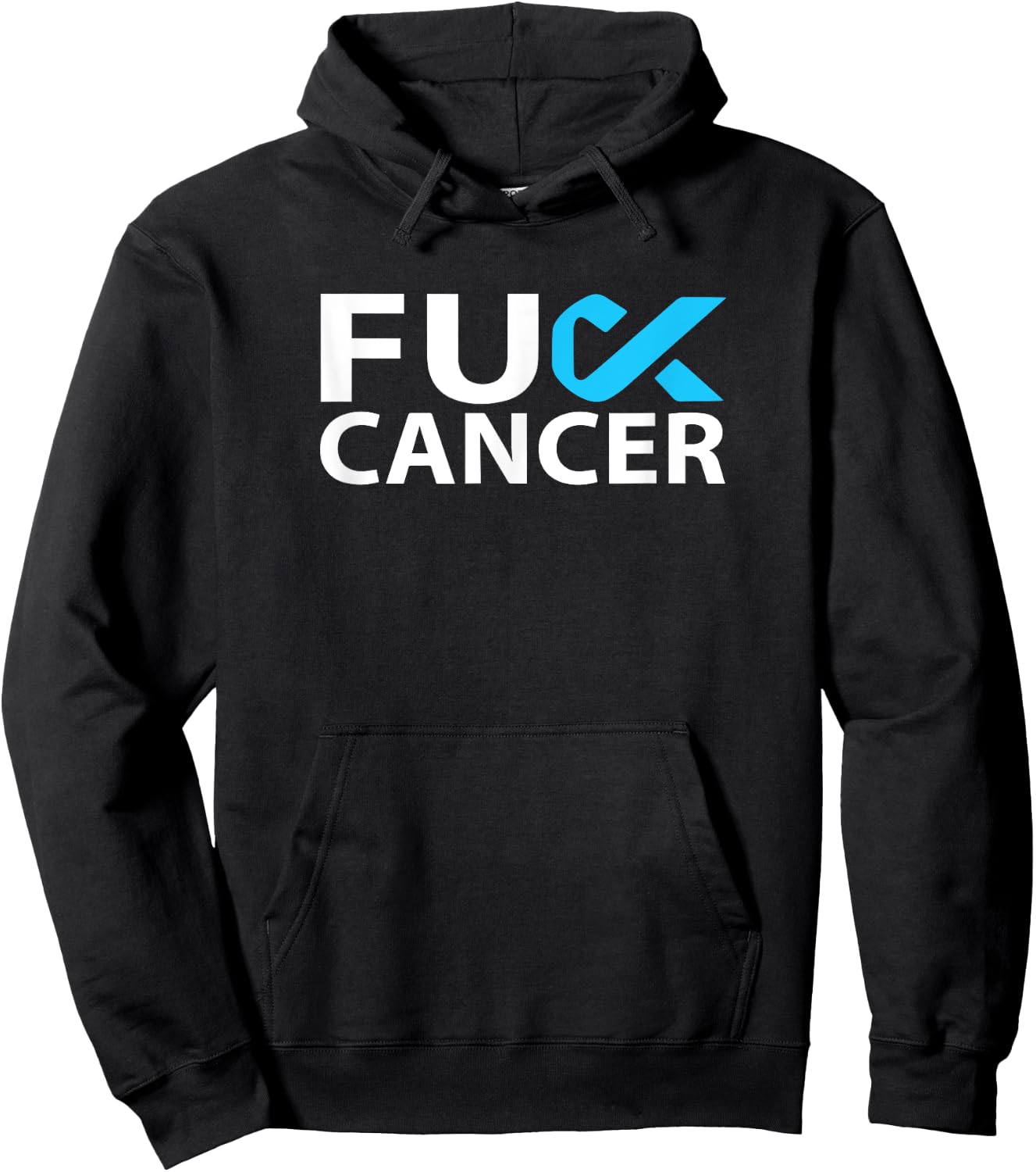 Fuck Prostate Cancer F U FU Blue Ribbon Cancer Awareness Hoodie - Hoodie | Black