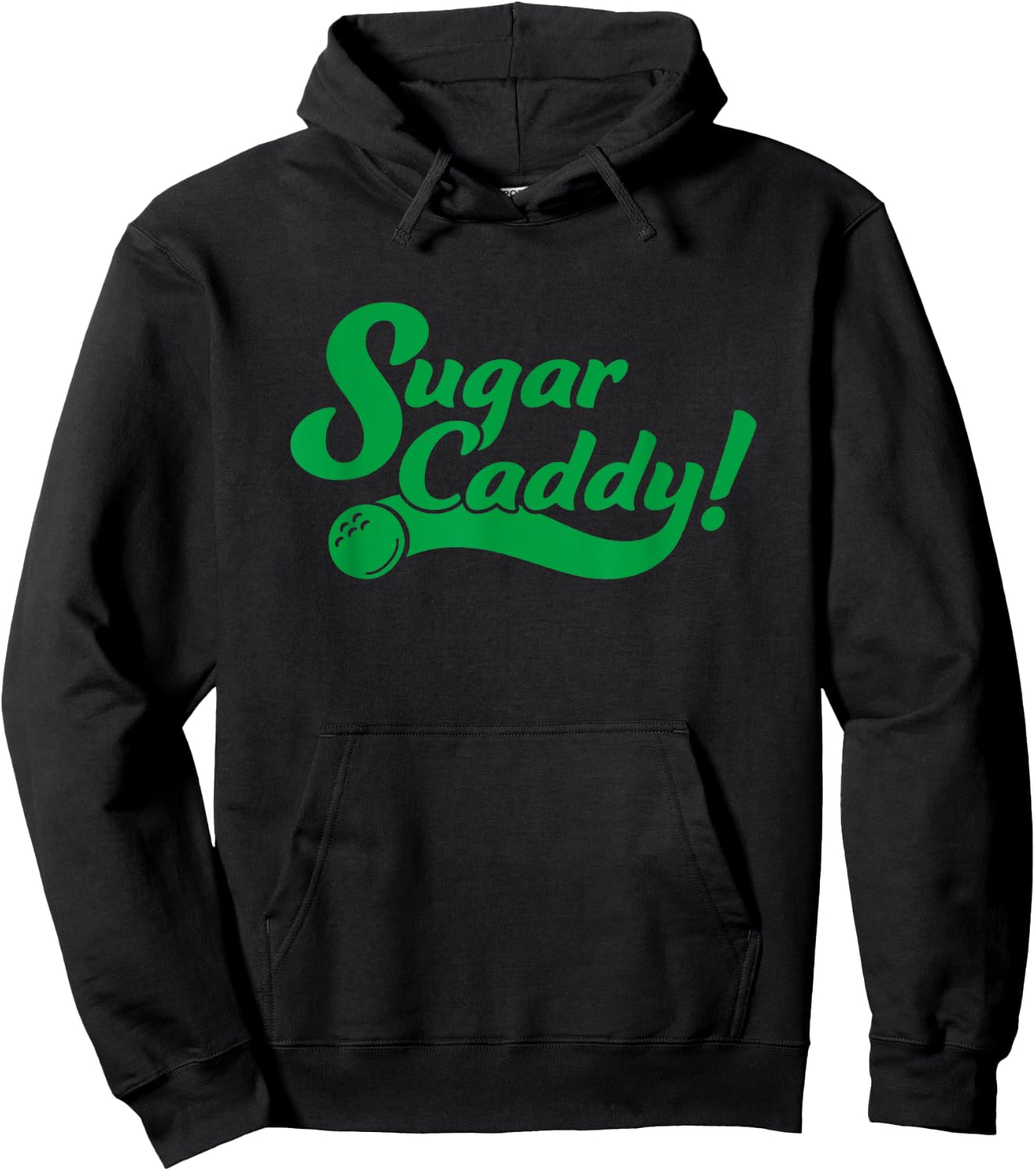 Golf Player Funny Caddy Costume Sugar Caddy Golf Tournament Hoodie - Hoodie | Black
