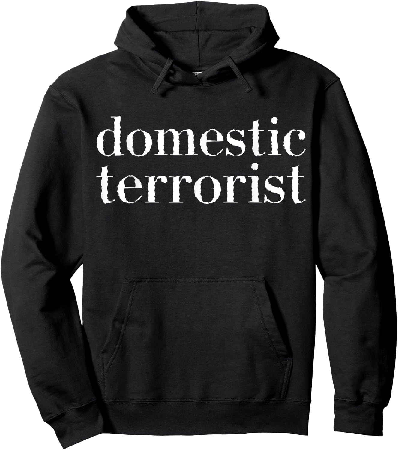 Domestic Terrorist Hoodie - Hoodie | Black