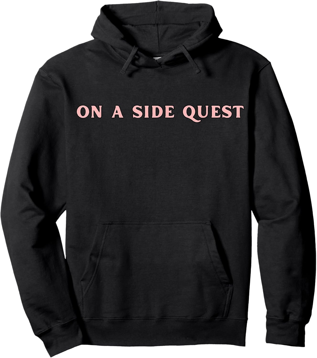 Sarcastic Gamer Quotes On A Side Quest Funny Gaming Hoodie - Hoodie | Black