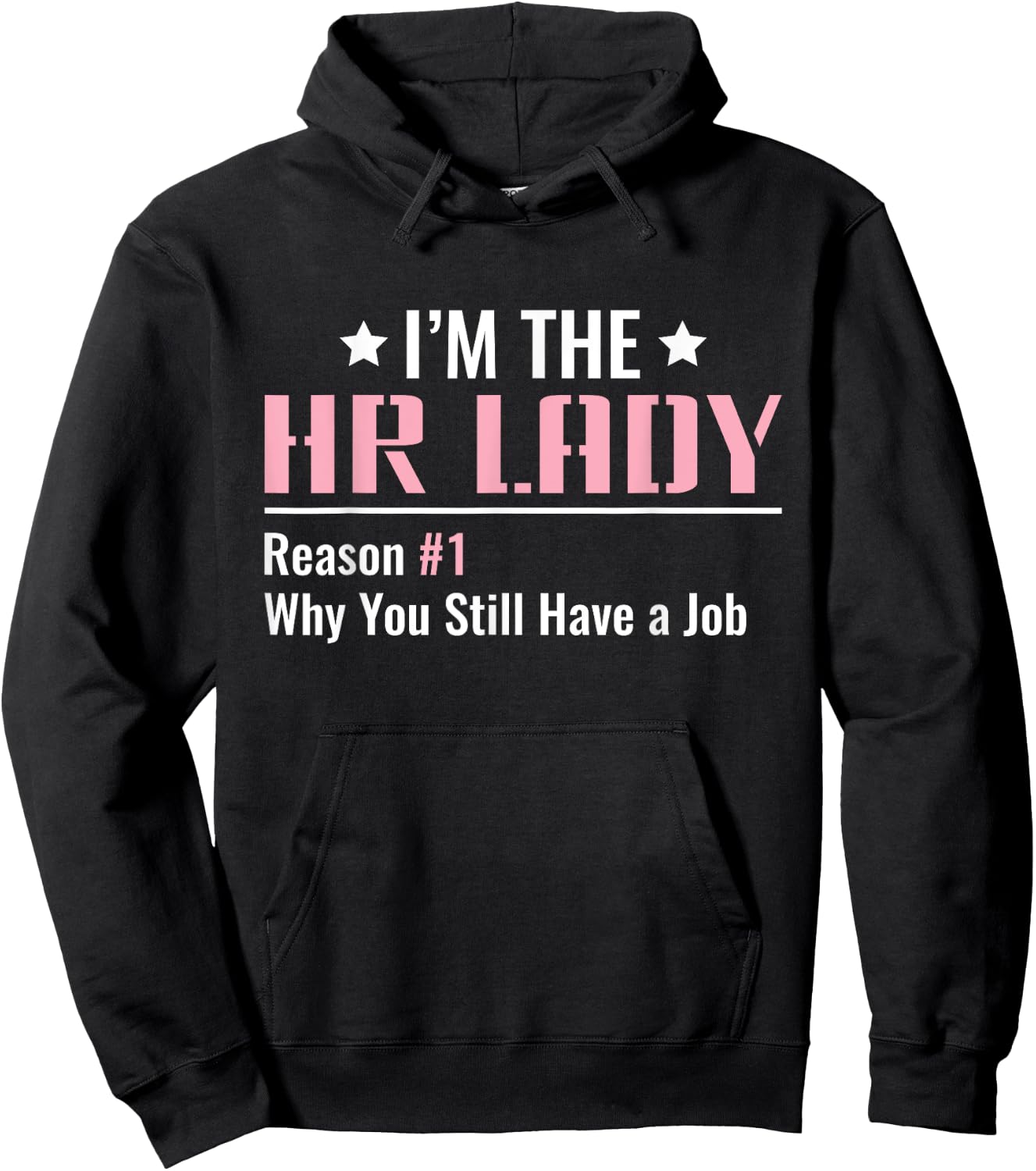 I'm the HR Lady - HR Human Resources Hoodie - Hoodie | Black