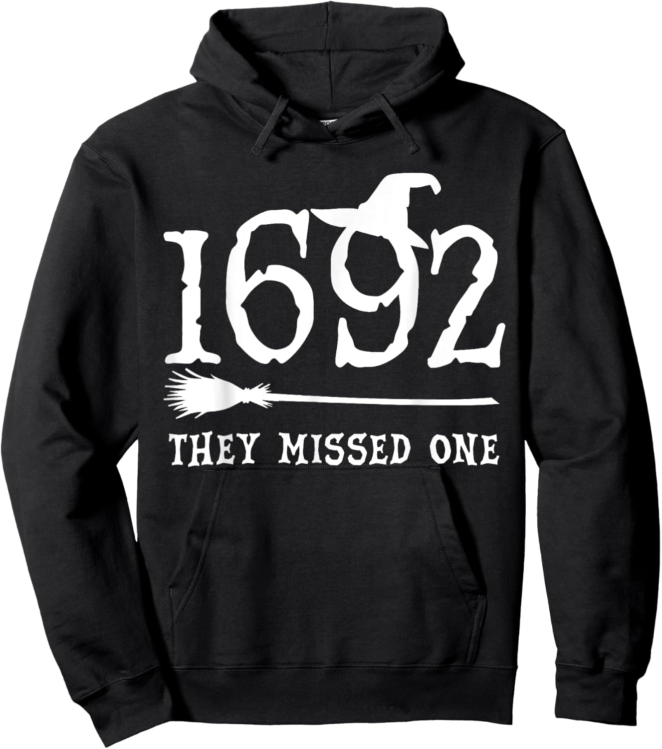 1692 They Missed One Halloween Feminist Witch Trials Hoodie - Hoodie | Black