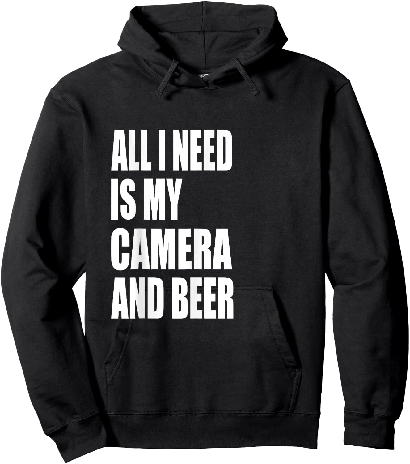 All I Need Is my Camera and Beer Photography Hoodie - Hoodie | Black
