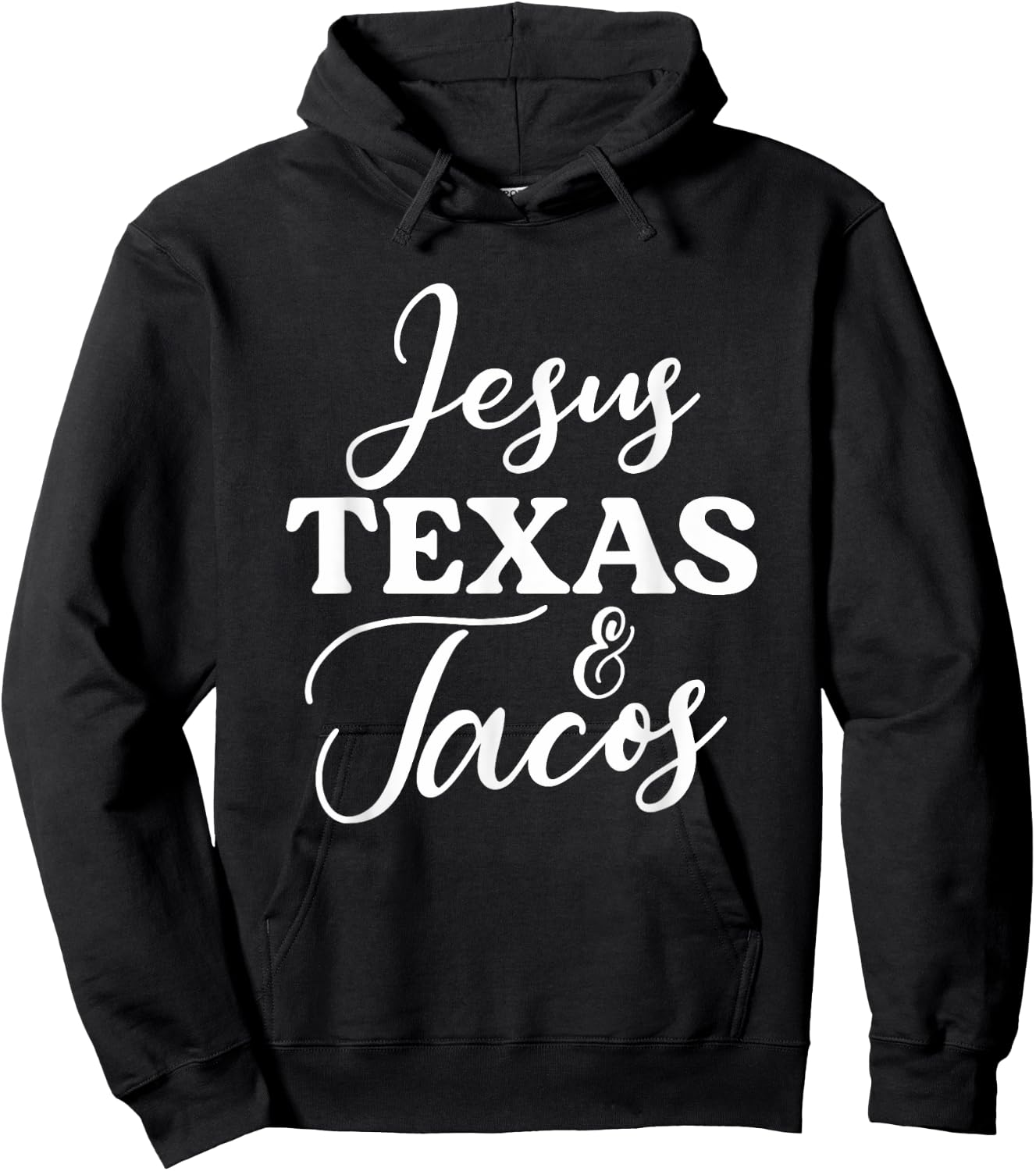 Jesus Texas And Tacos | Funny Food Cinco Mayo Christian Hoodie - Hoodie | Black