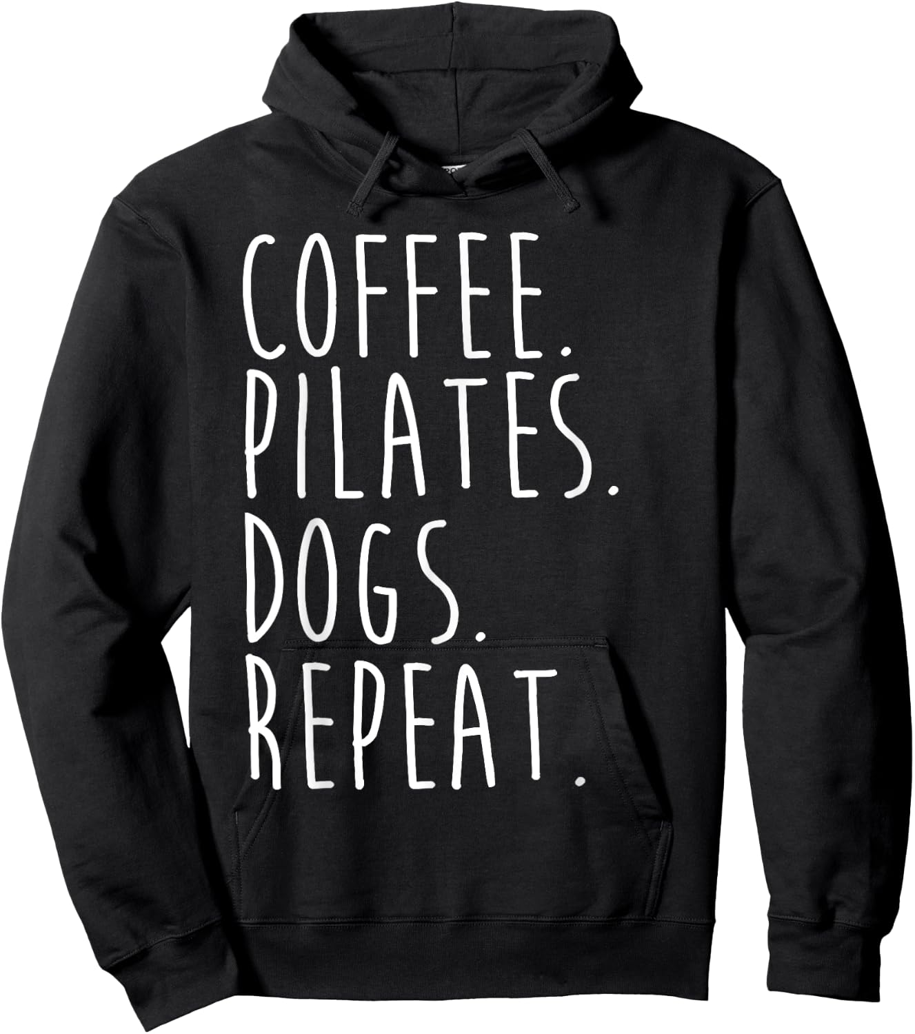 Funny Pilates Coffee Pilates Dogs Repeat Pilates Lovers Hoodie - Hoodie | Black