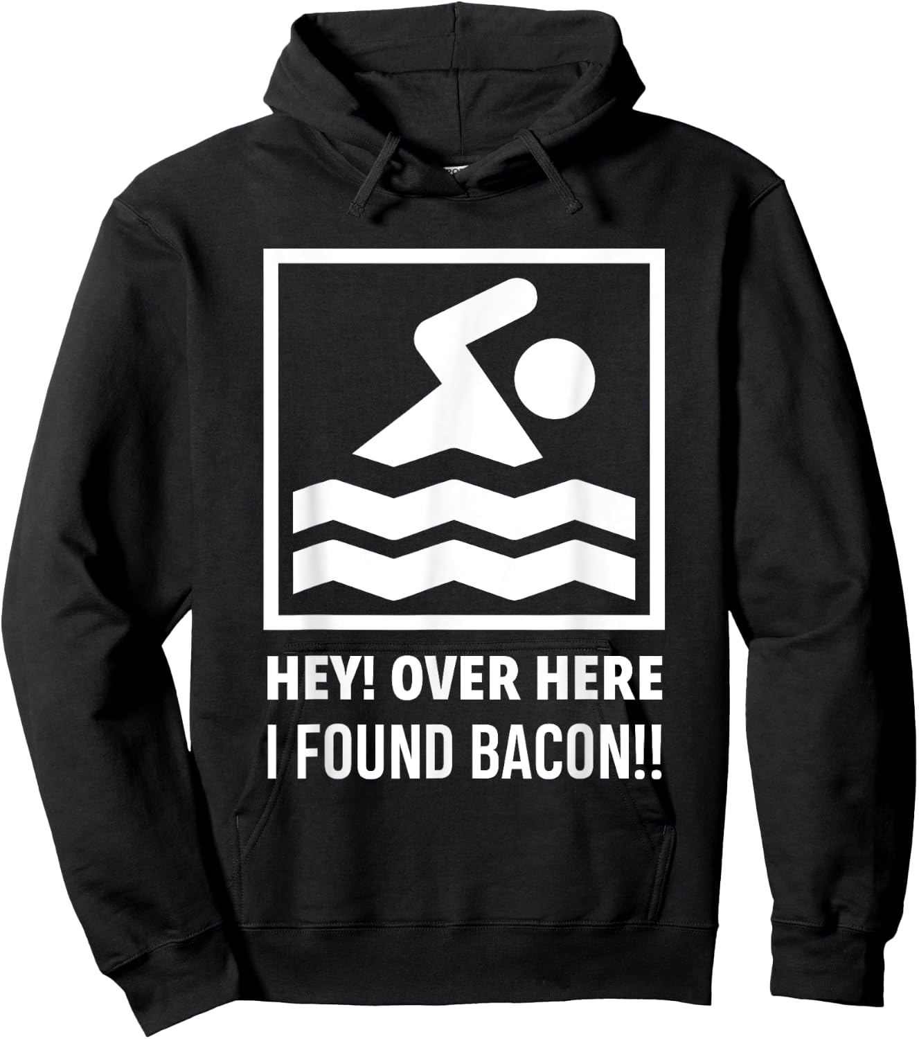 Hey Over Here I Found Bacon Funny Swimming Swimmer Hoodie - Hoodie | Black