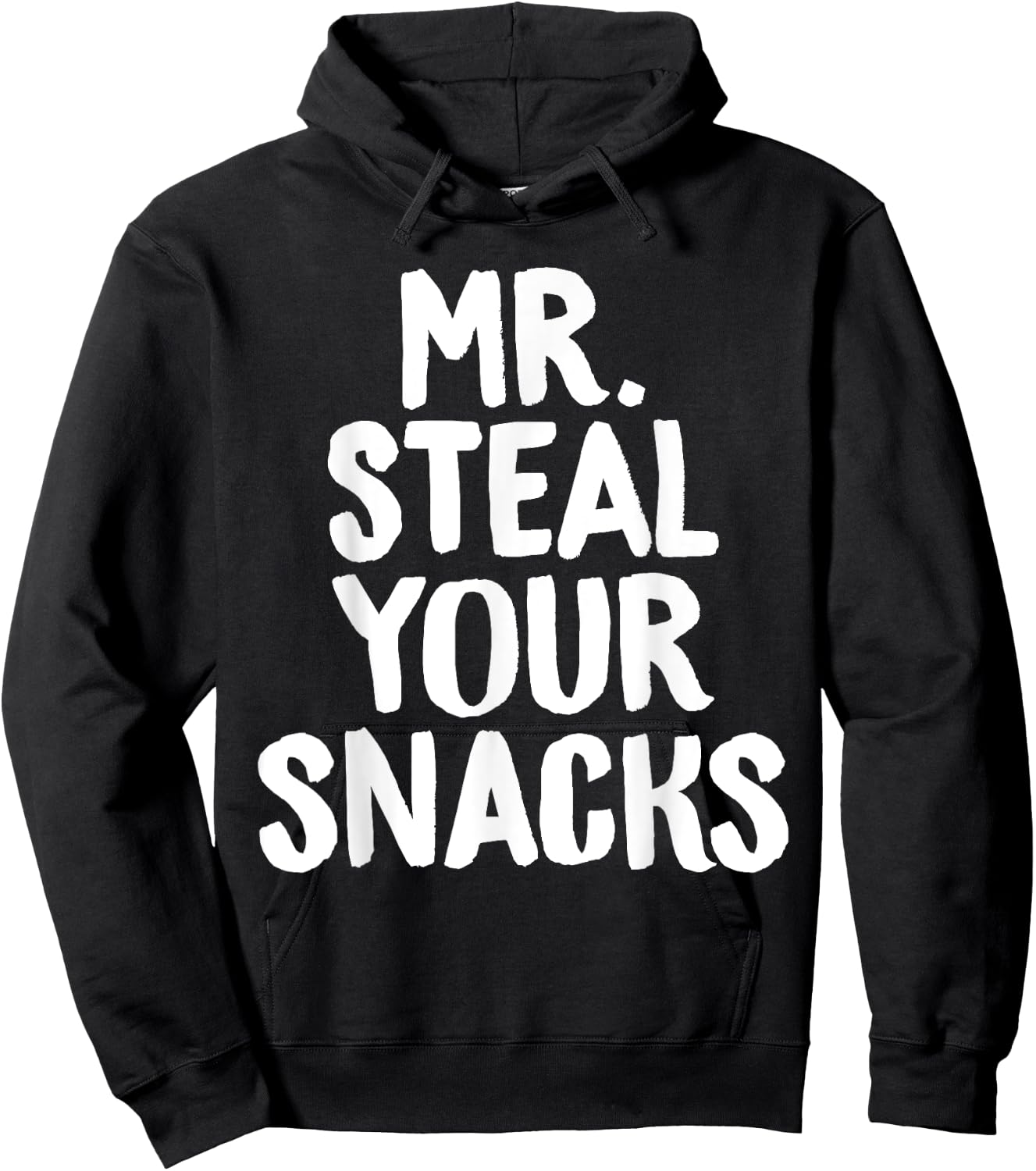 Mr Steal Your Snacks Funny Food Snack Lover Foodie Chef Hoodie - Hoodie | Black
