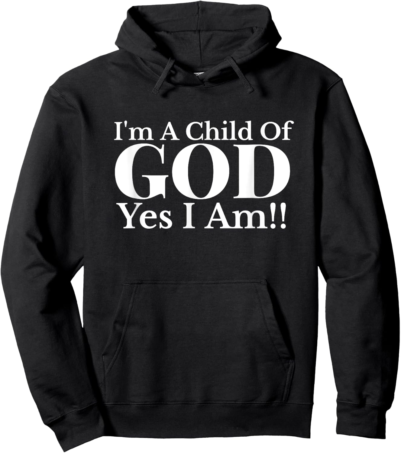 I'm A Child of God Yes I Am Christian Faith Hoodie - Hoodie | Black