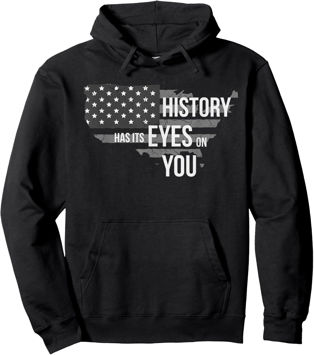 History Has Its Eyes on You Hoodie - Hoodie | Black
