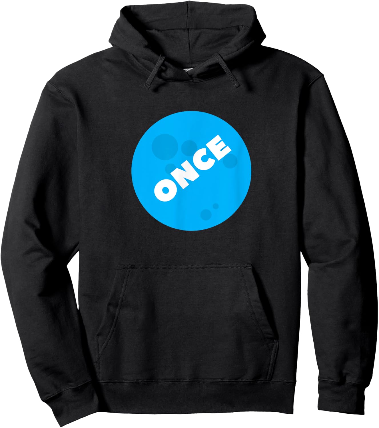 Once in a Blue Moon Funny Slogan Hoodie - Hoodie | Black