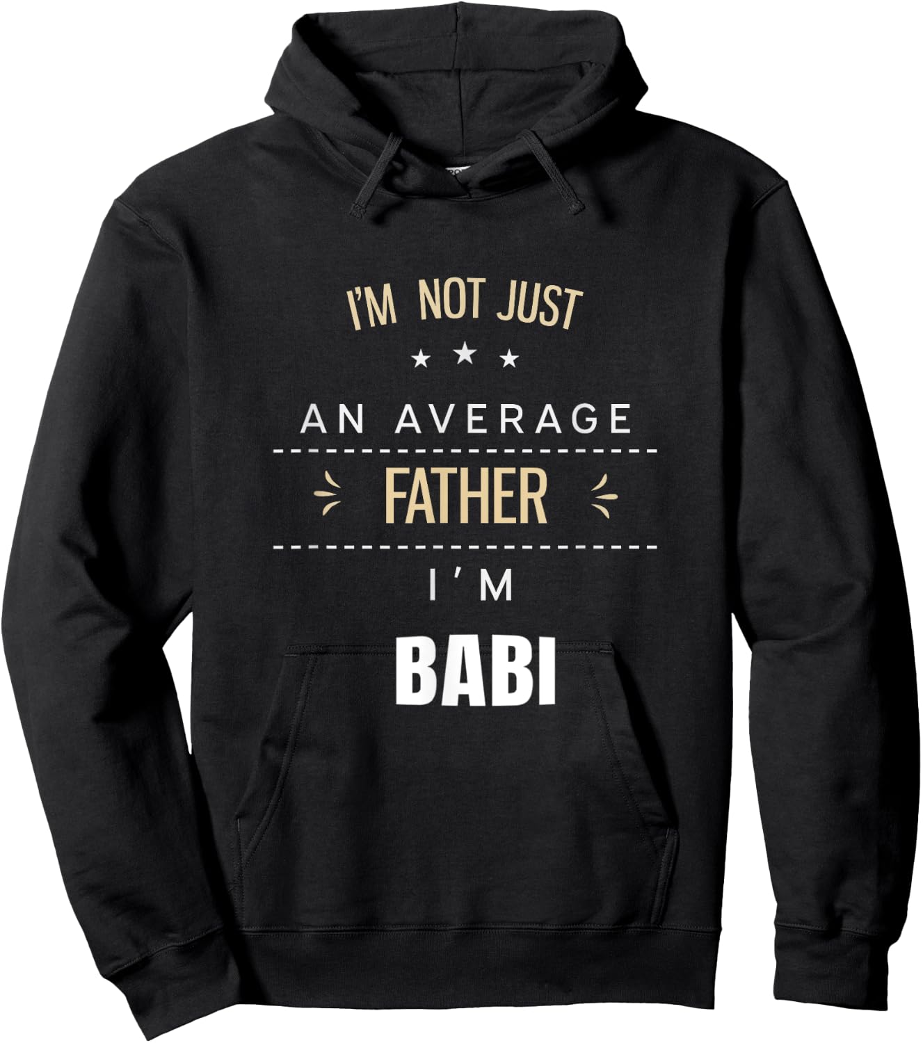Not An Average Father - Babi Albanian Gifts For Dad Hoodie - Hoodie | Black