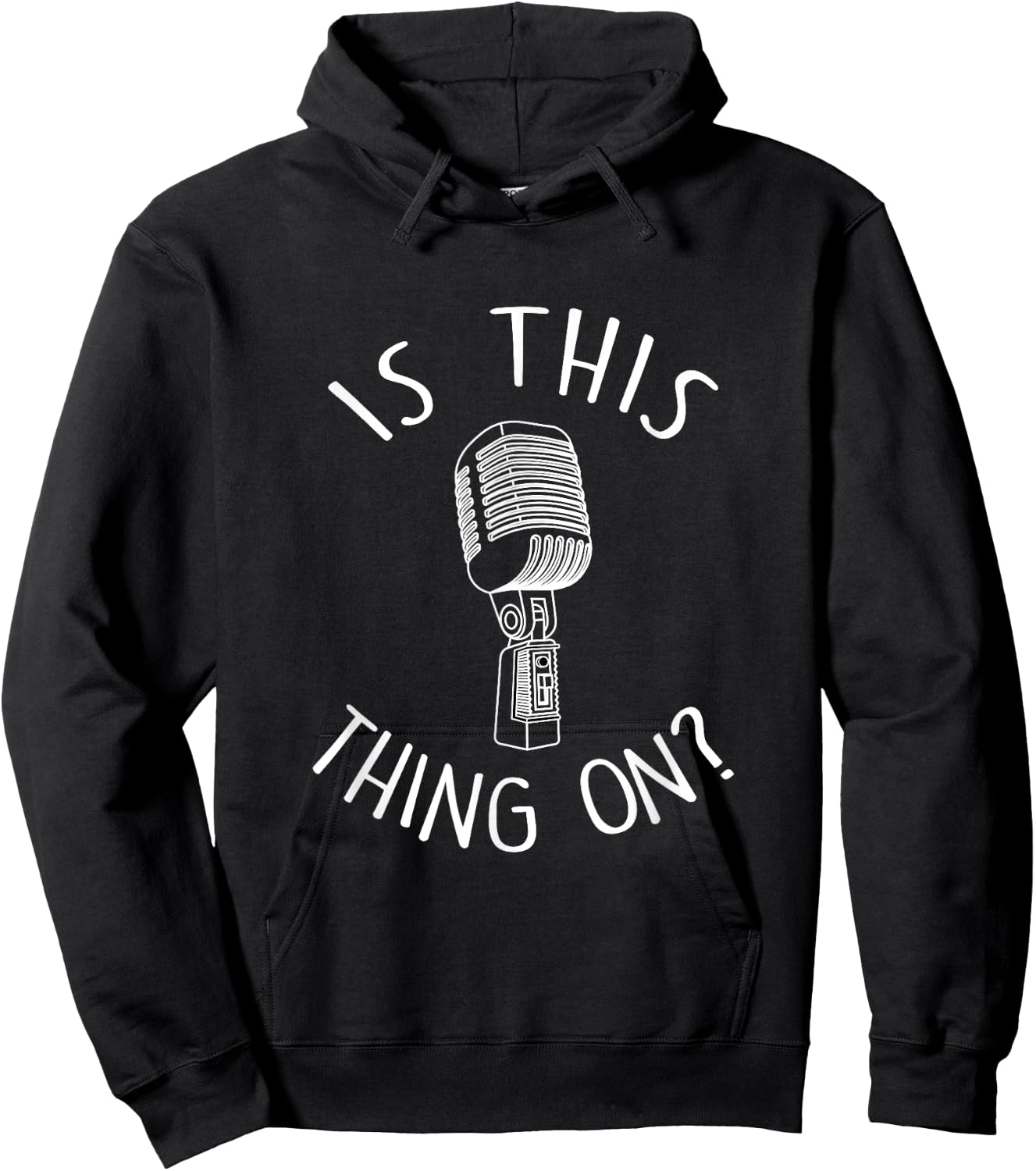 Is this thing on Stand Up Comedian Gift for Comics Hoodie - Hoodie | Black