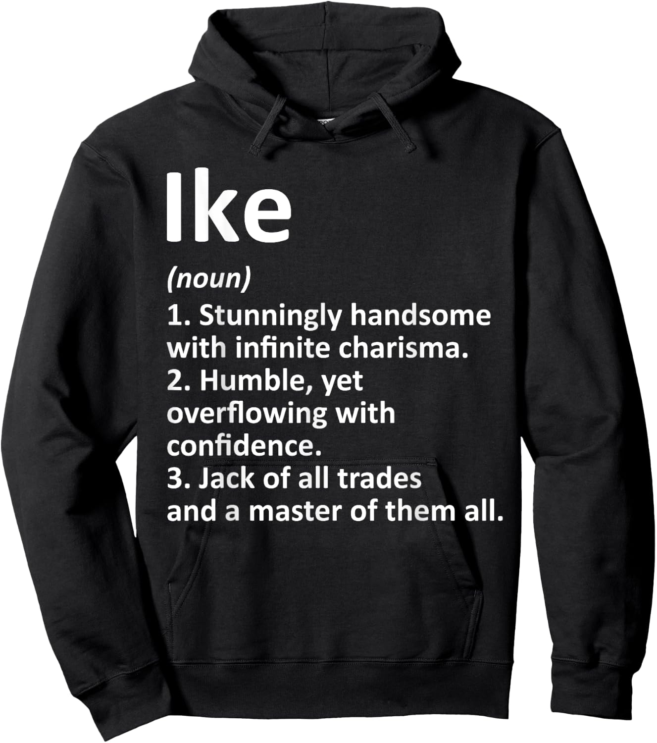 IKE Definition Personalized Name Funny Birthday Gift Hoodie - Hoodie | Black