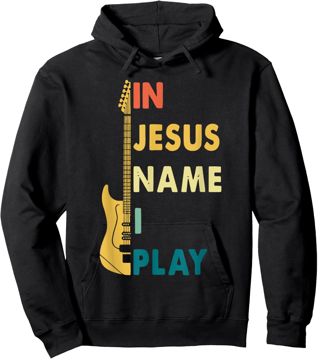 I Jesus Name I Play Guitar Hoodie - Hoodie | Black