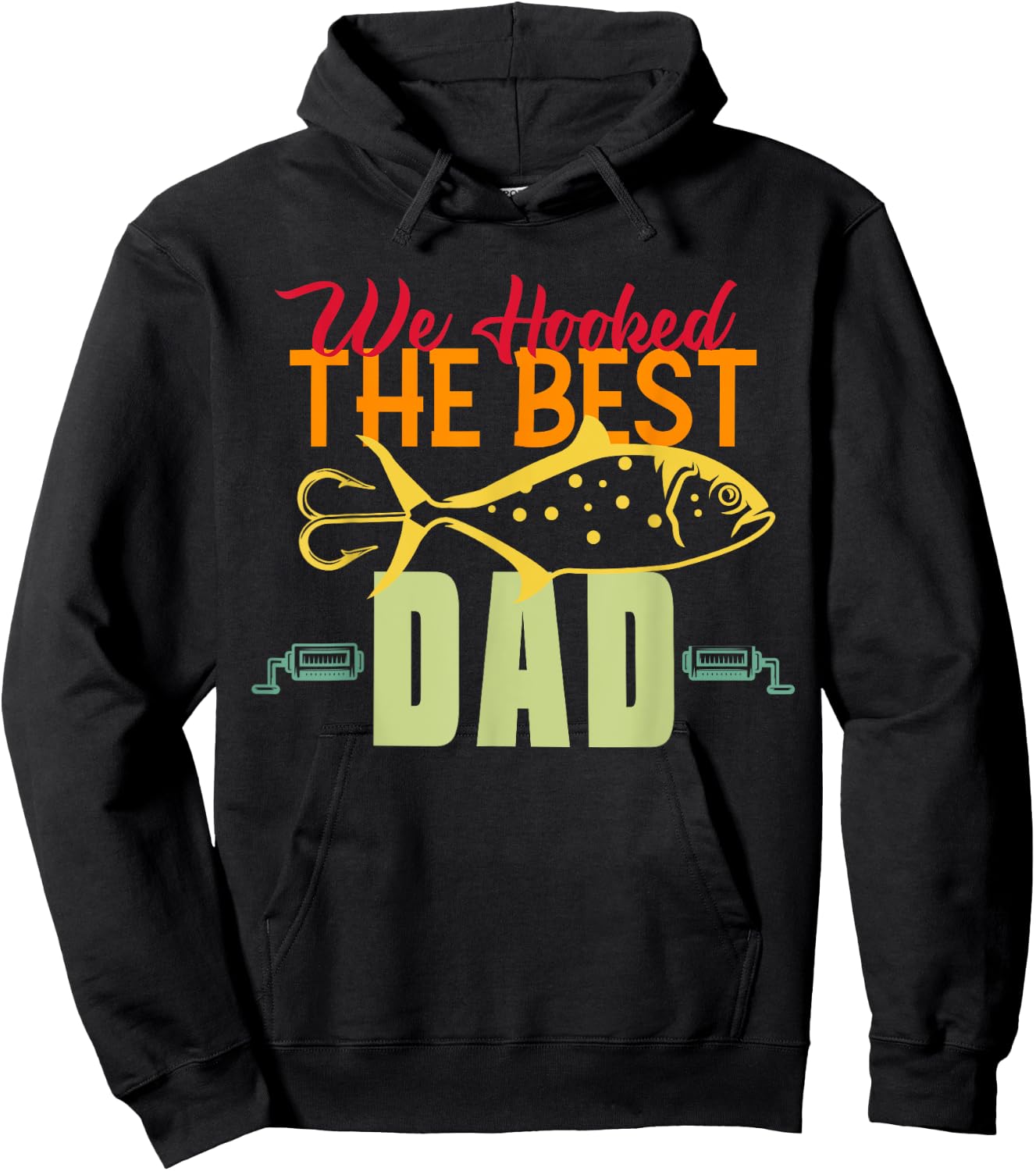 We Hooked The Best Dad Fishing Vintage Lure Father Day Hoodie - Hoodie | Black