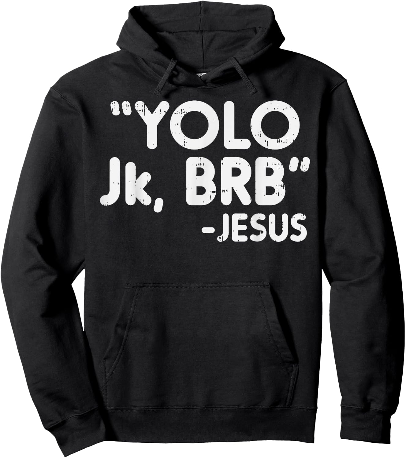 Yolo Jk Brb Jesus Funny Easter Christians Catholic Gift Hoodie - Hoodie | Black