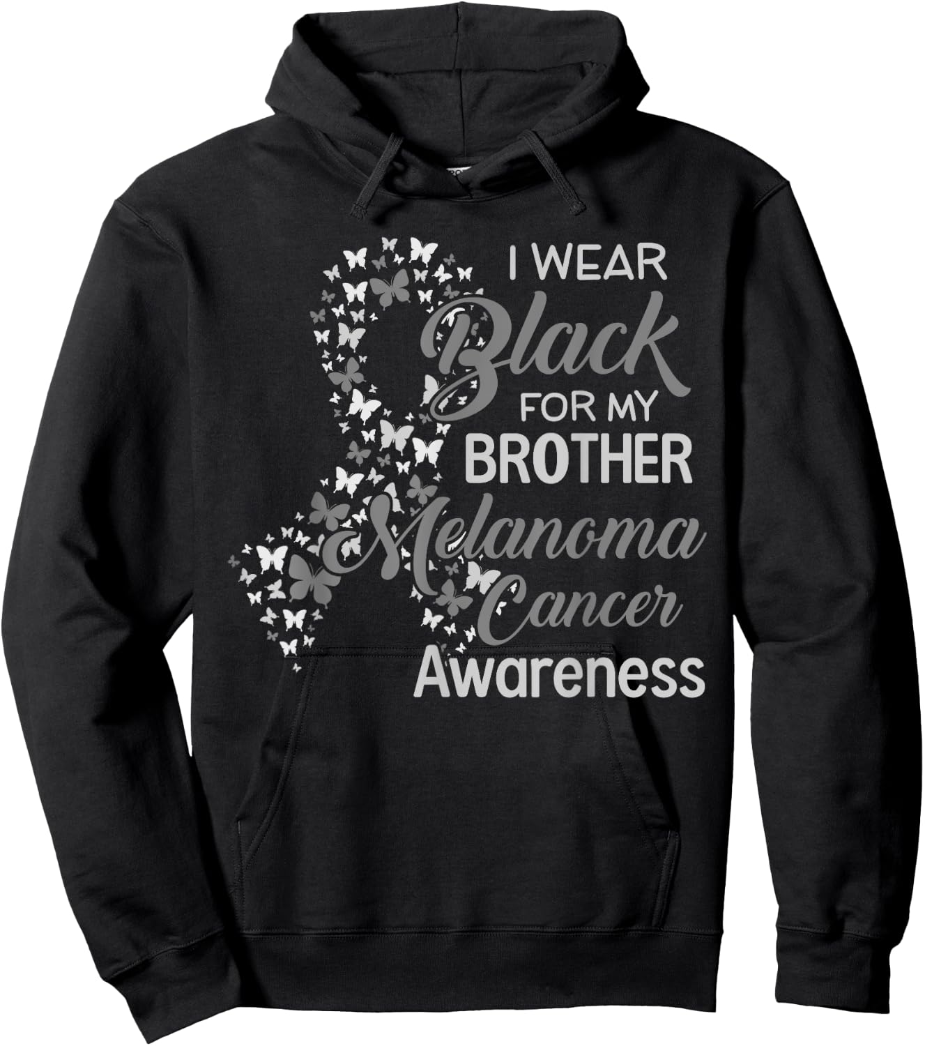 I wear Black for my Brother Melanoma Cancer Awareness Hoodie - Hoodie | Black