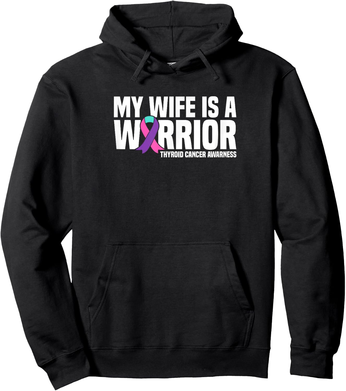 My Wife is a Warrior Thyroid Cancer Awareness Hoodie - Hoodie | Black