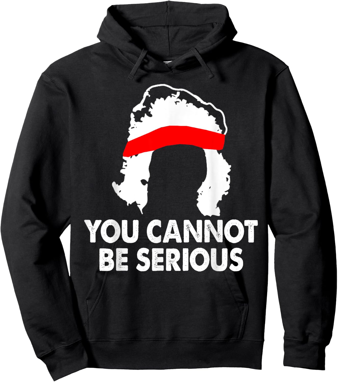You Cannot Be Serious Shirt Sports Tennis Player Funny Hoodie - Hoodie | Black