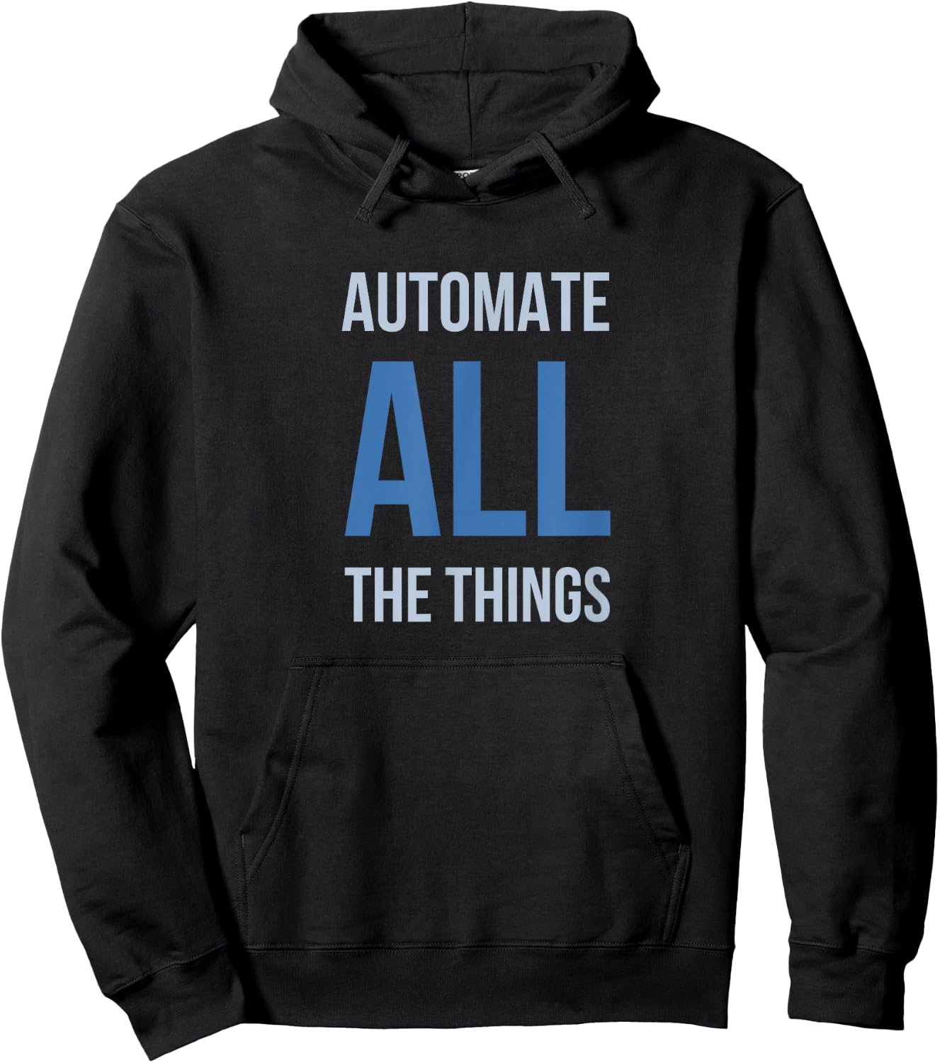 Developer Automate All The Things Hoodie - Hoodie | Black