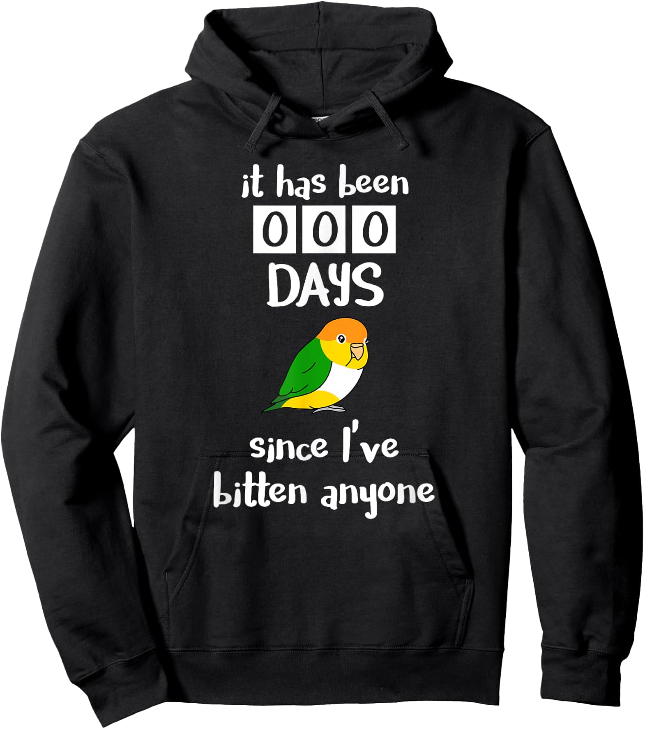 Chubby Caique It has been 0 days since I've bitten anyone Hoodie - Hoodie | Black