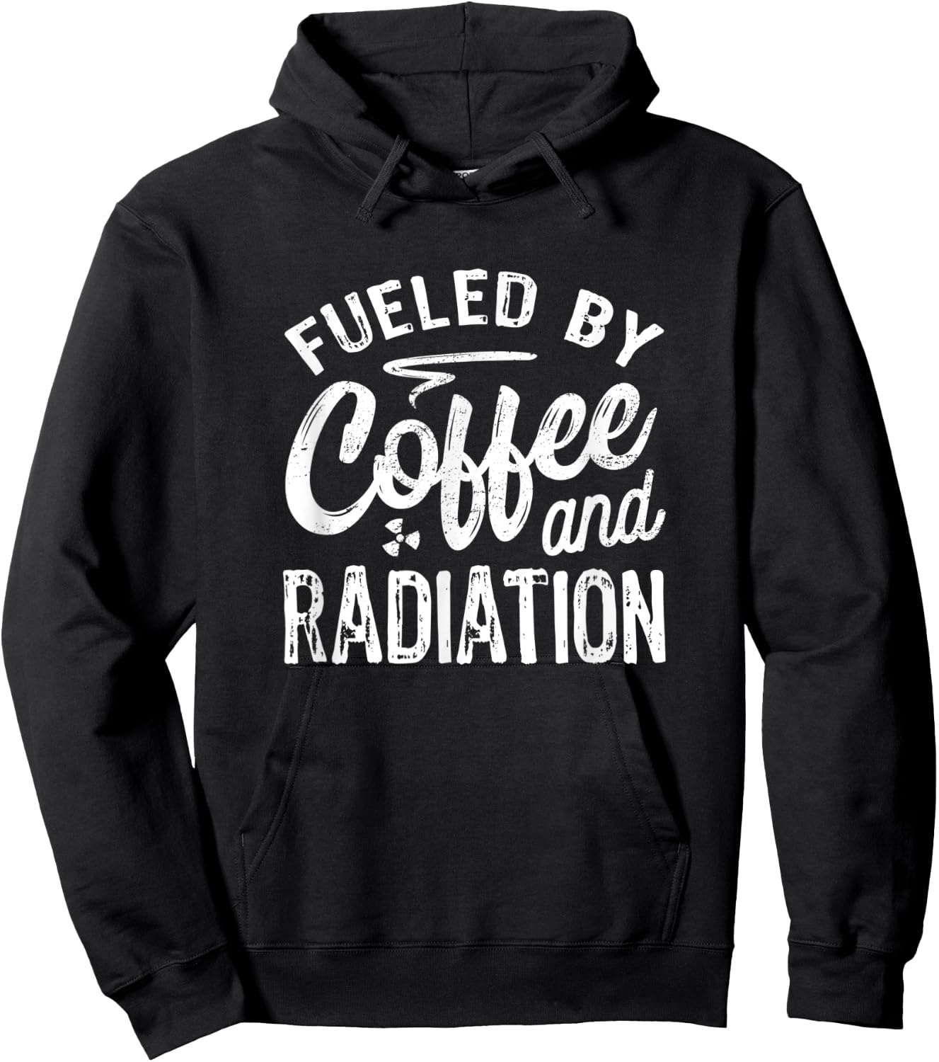 Fueled By Coffee And Radiation, Funny X-Ray Tech Hoodie - Hoodie | Black