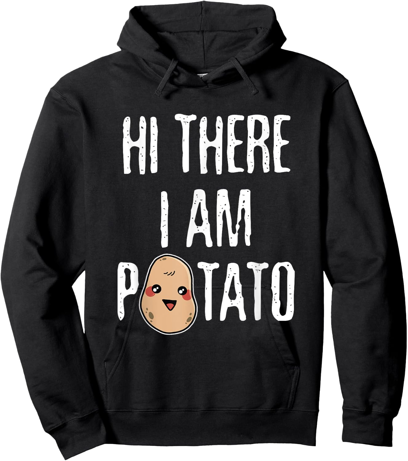 Hi There I Am Potato Spud Tater Potato Hoodie - Hoodie | Black