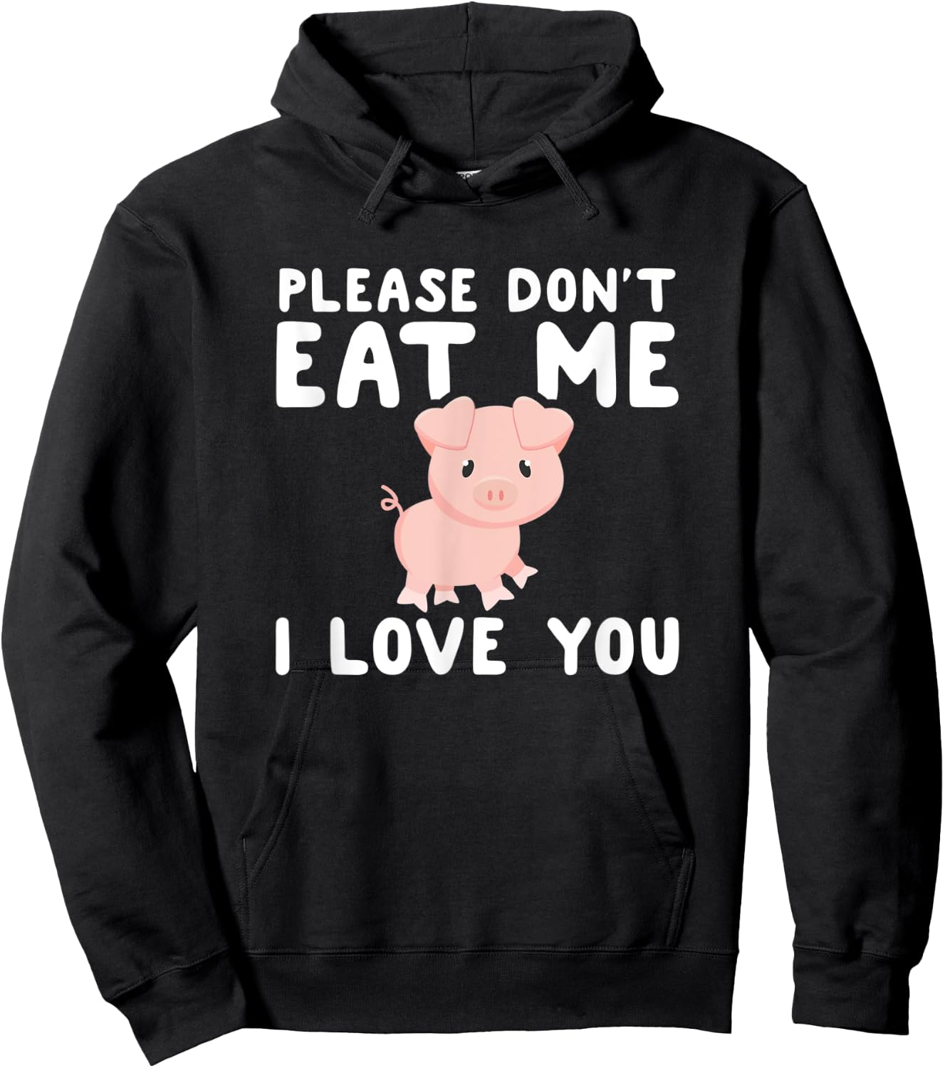 Please Don't Eat Me I Love You Gift Funny Vegetarian Vegan Hoodie - Hoodie | Black