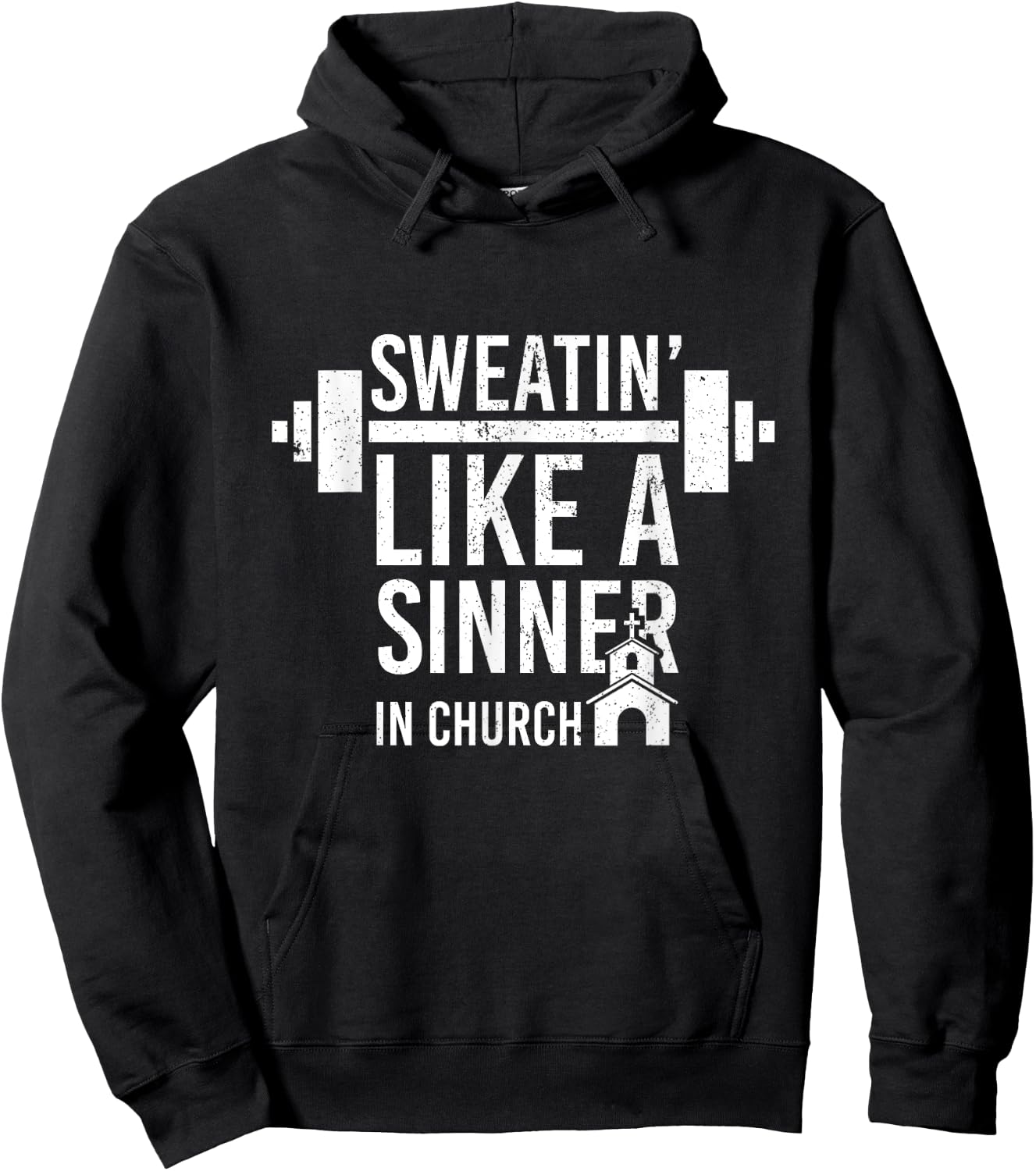 Sweating Like A Sinner In Church Funny Gym Workout Gift Hoodie - Hoodie | Black