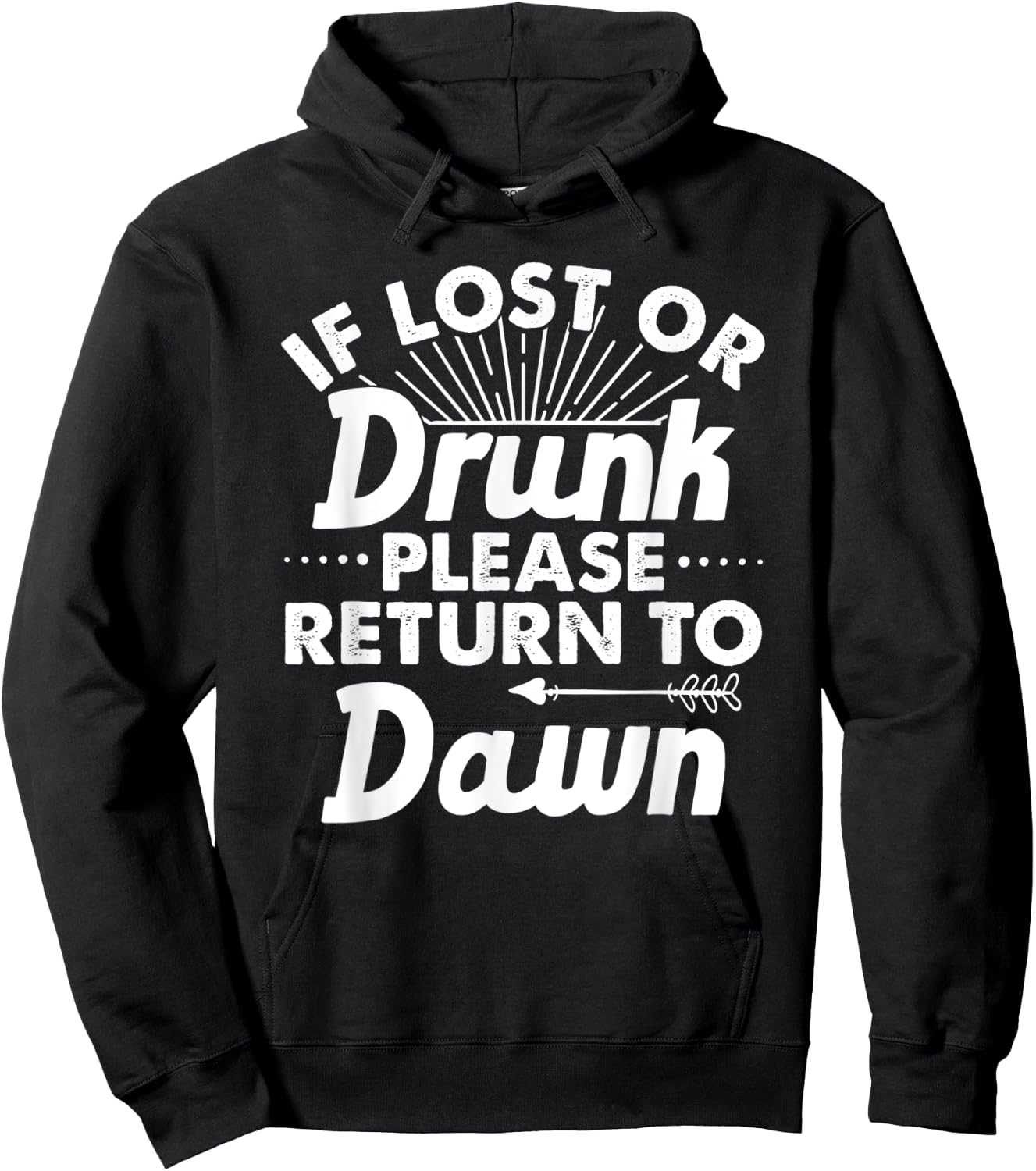 If Lost Or Drunk Please Return To DAWN Gift Name Women Hoodie - Hoodie | Black