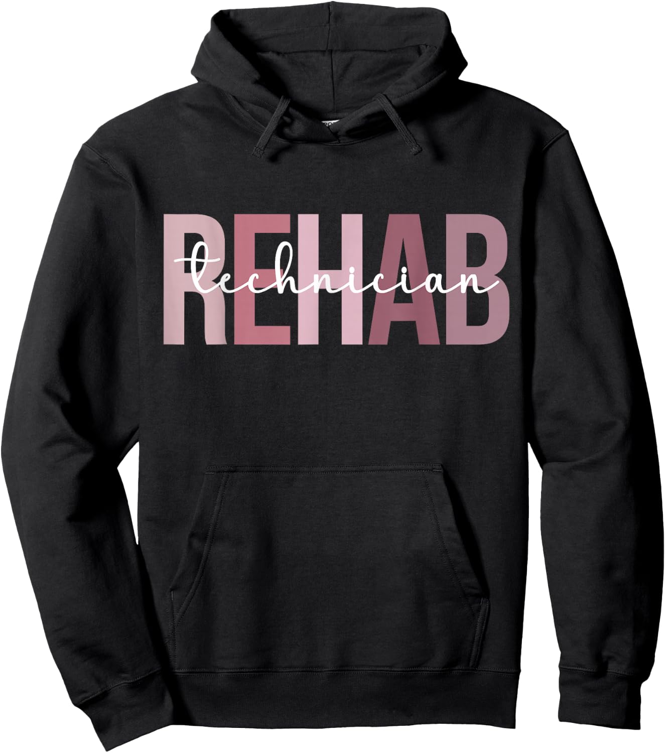 Rehab Tech Rehab Technician Best Rehabilitation Technician Hoodie - Hoodie | Black