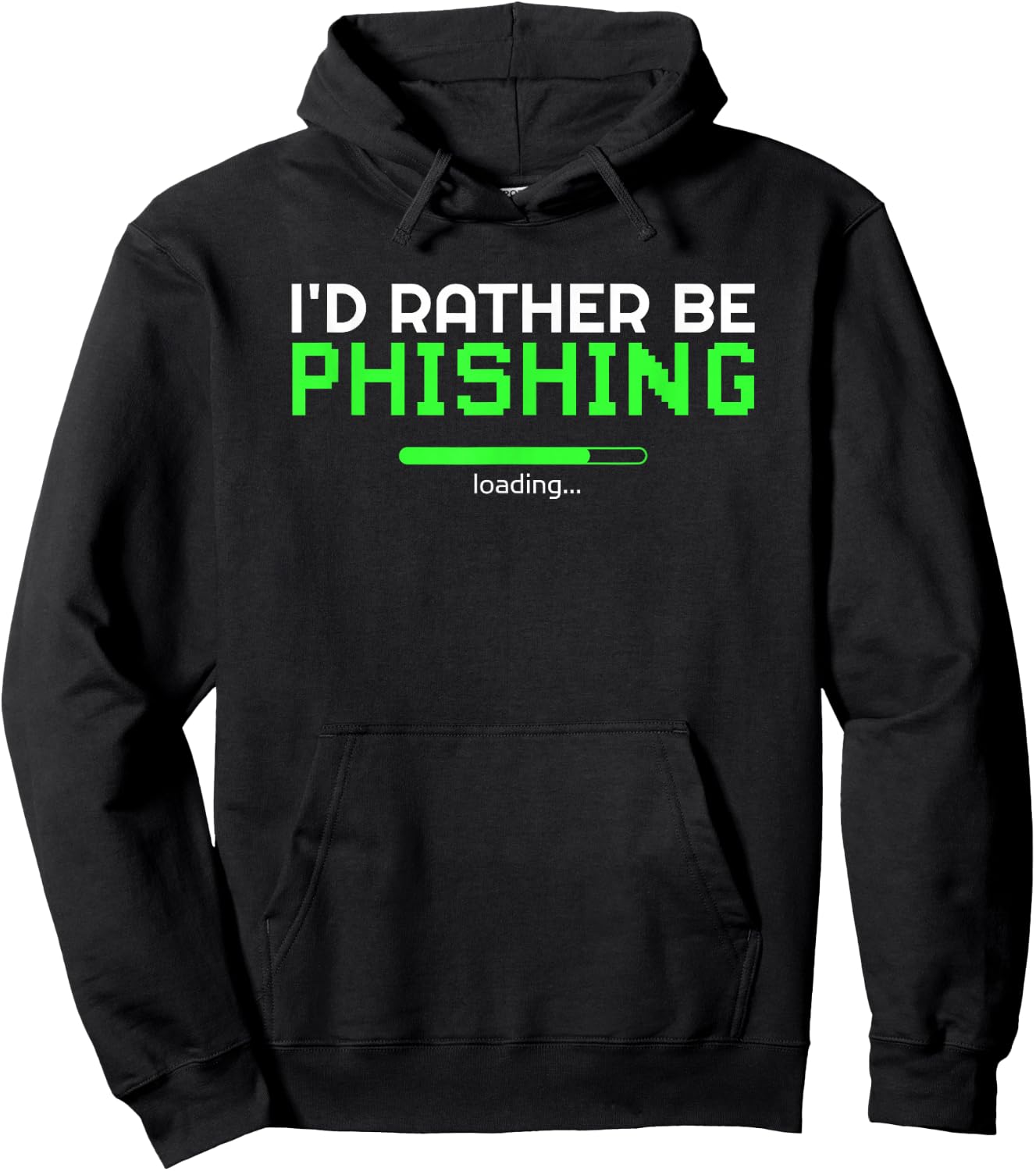 I'd Rather Be Phishing Cool Cyber Security Hacker Programmer Hoodie - Hoodie | Black