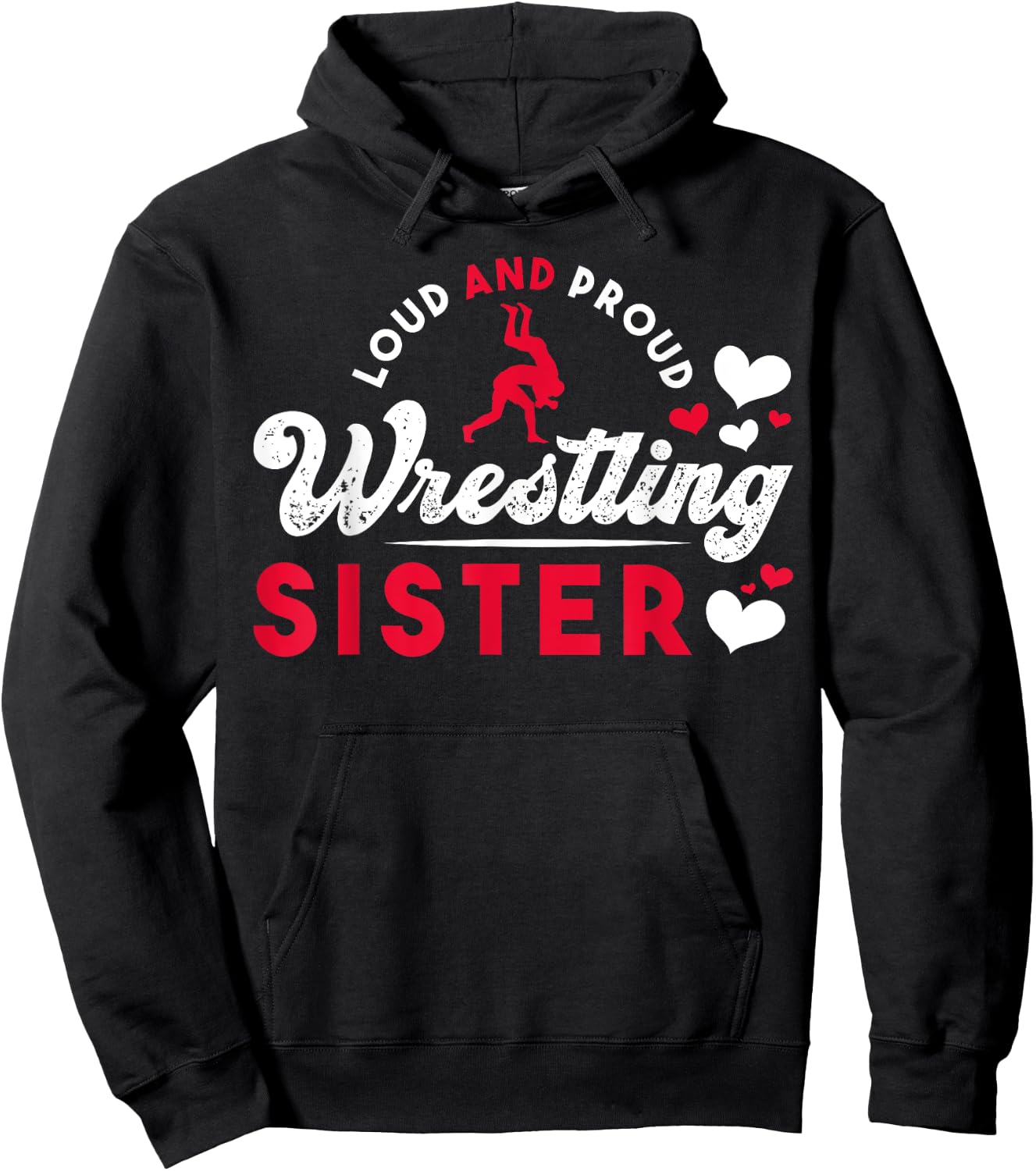 Loud And Proud Wrestling Sister Siblings Wrestling Wrestler Hoodie - Hoodie | Black