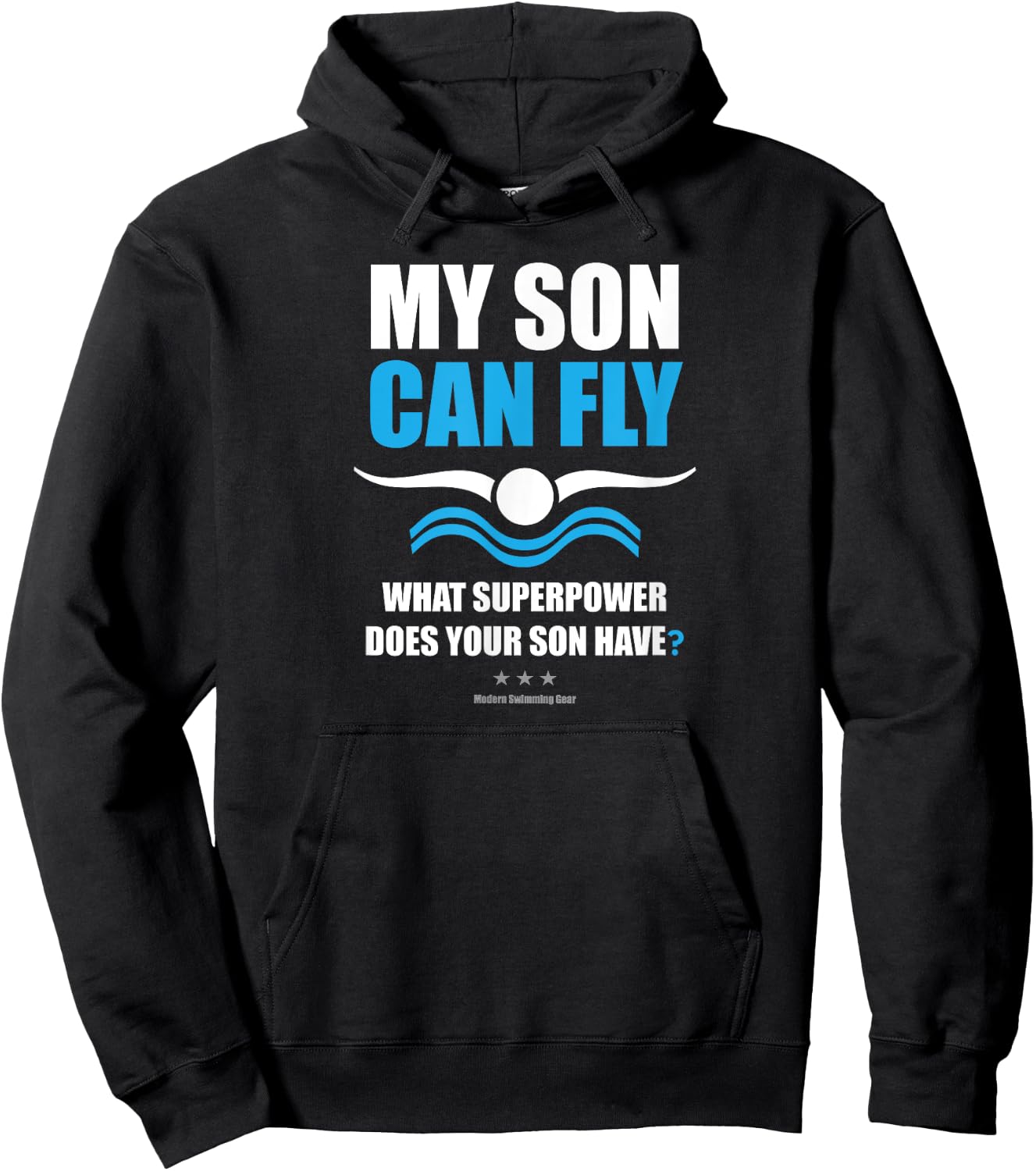 My Son Can Fly Superpower | Mom Dad Swim Team Parent Hoodie - Hoodie | Black