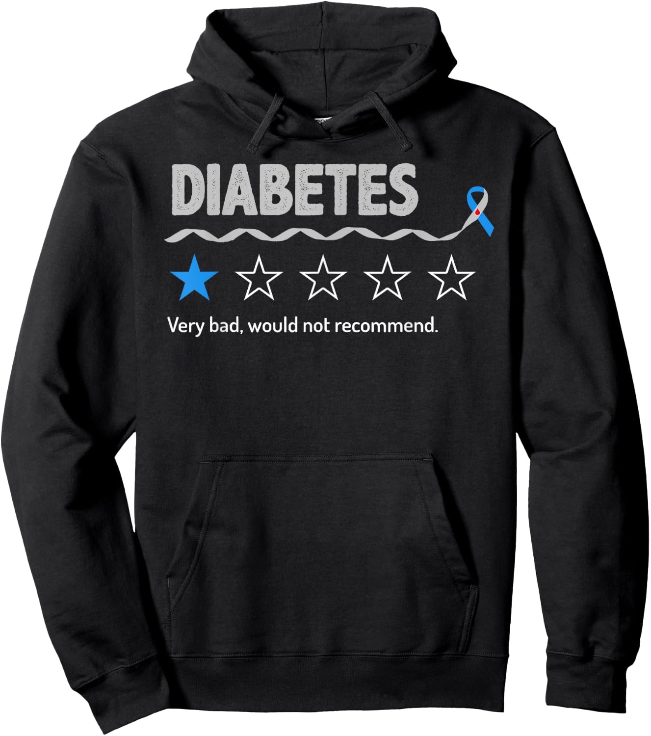 Diabetes Review Very Bad Would Not Recommend 1 Star Rating Hoodie - Hoodie | Black