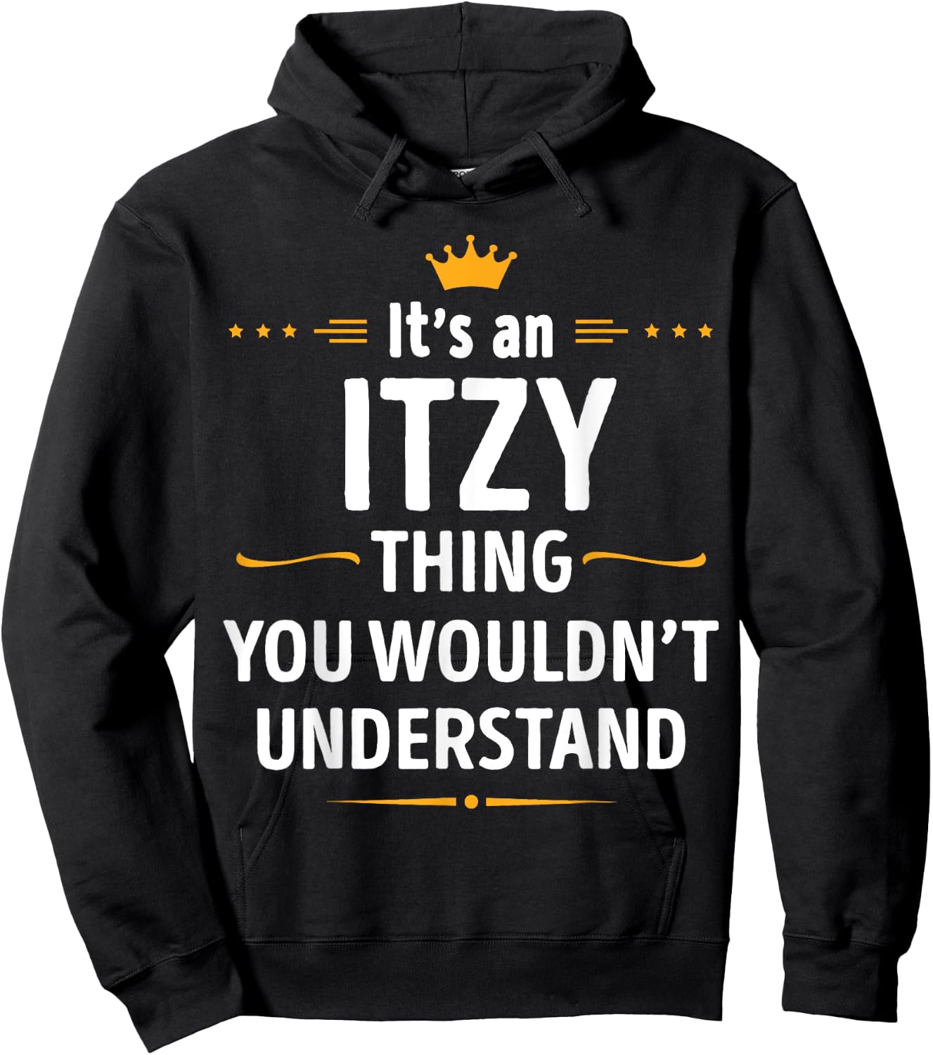 Inked Creation - Its an ITZY Thing You Wouldn't Understand Hoodie - Hoodie | Black