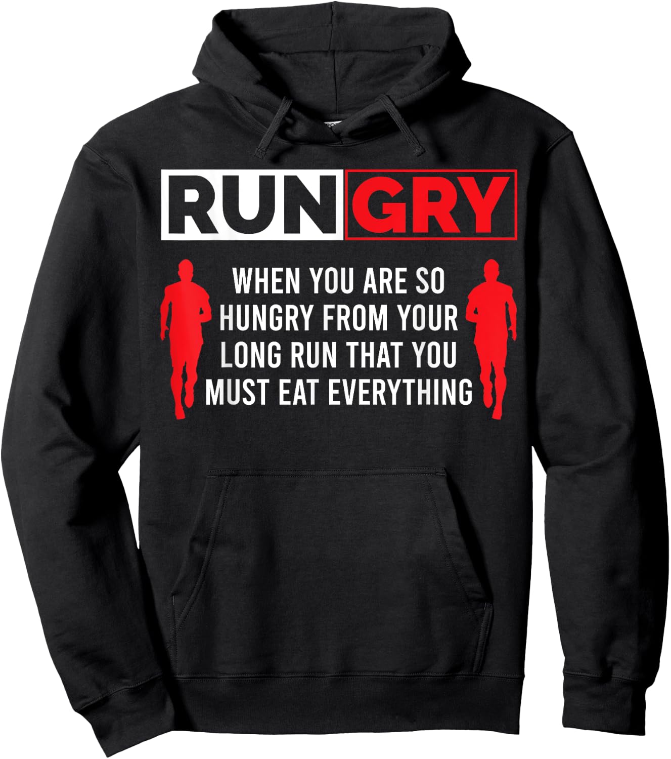 Rungry when you are so hungry from your long run Country Hoodie - Hoodie | Black