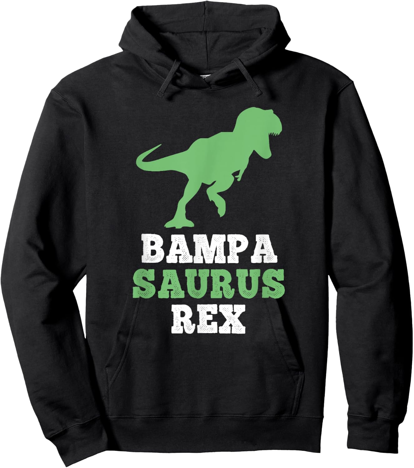 Bampa-Saurus Rex Dino Dinosaur Funny BampaSaurus Hoodie - Hoodie | Black