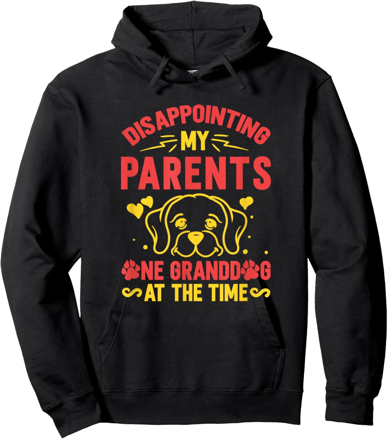 Disappointing My Parents One Granddog At A Time Hoodie - Hoodie | Black