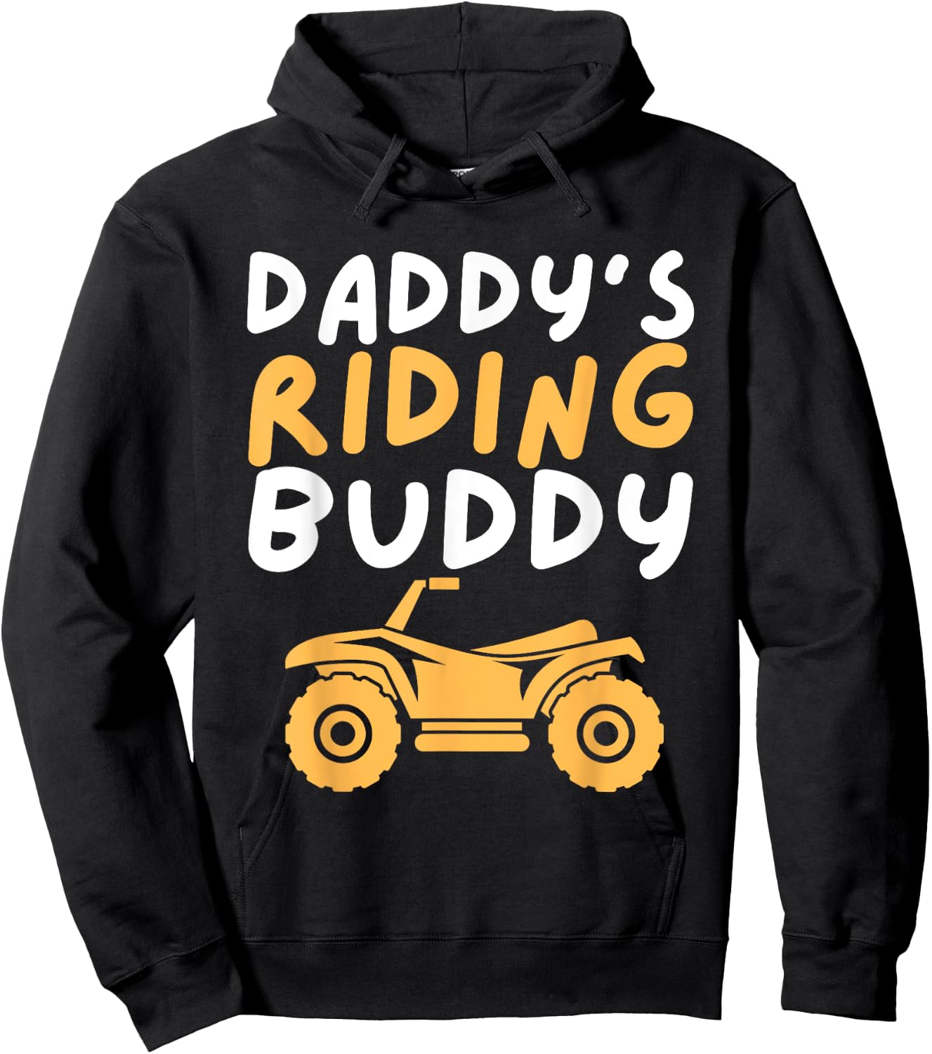 Daddy's Riding Buddy - Quad Biker ATV 4 Wheeler Gift Hoodie - Hoodie | Black
