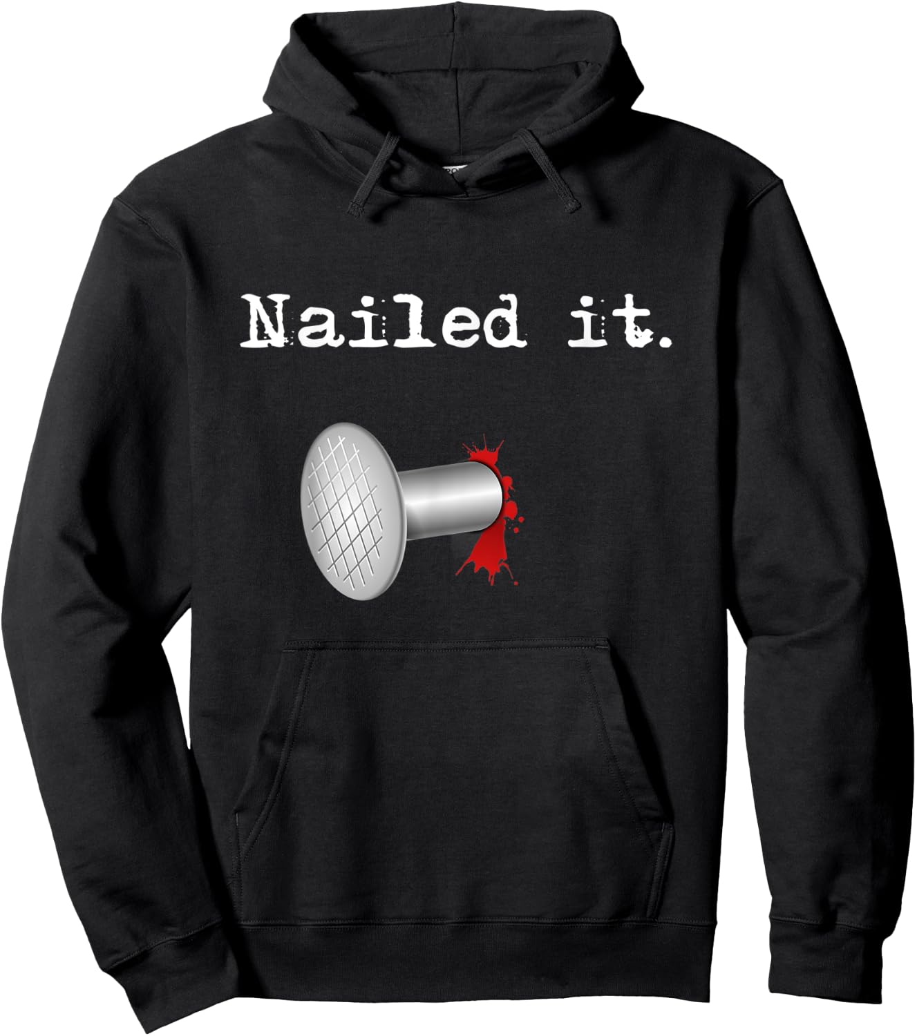 Nailed It Hoodie - Hoodie | Black