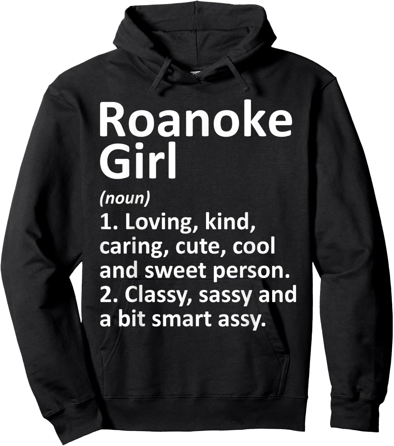 ROANOKE GIRL VA VIRGINIA Funny City Home Roots Gift Hoodie - Hoodie | Black