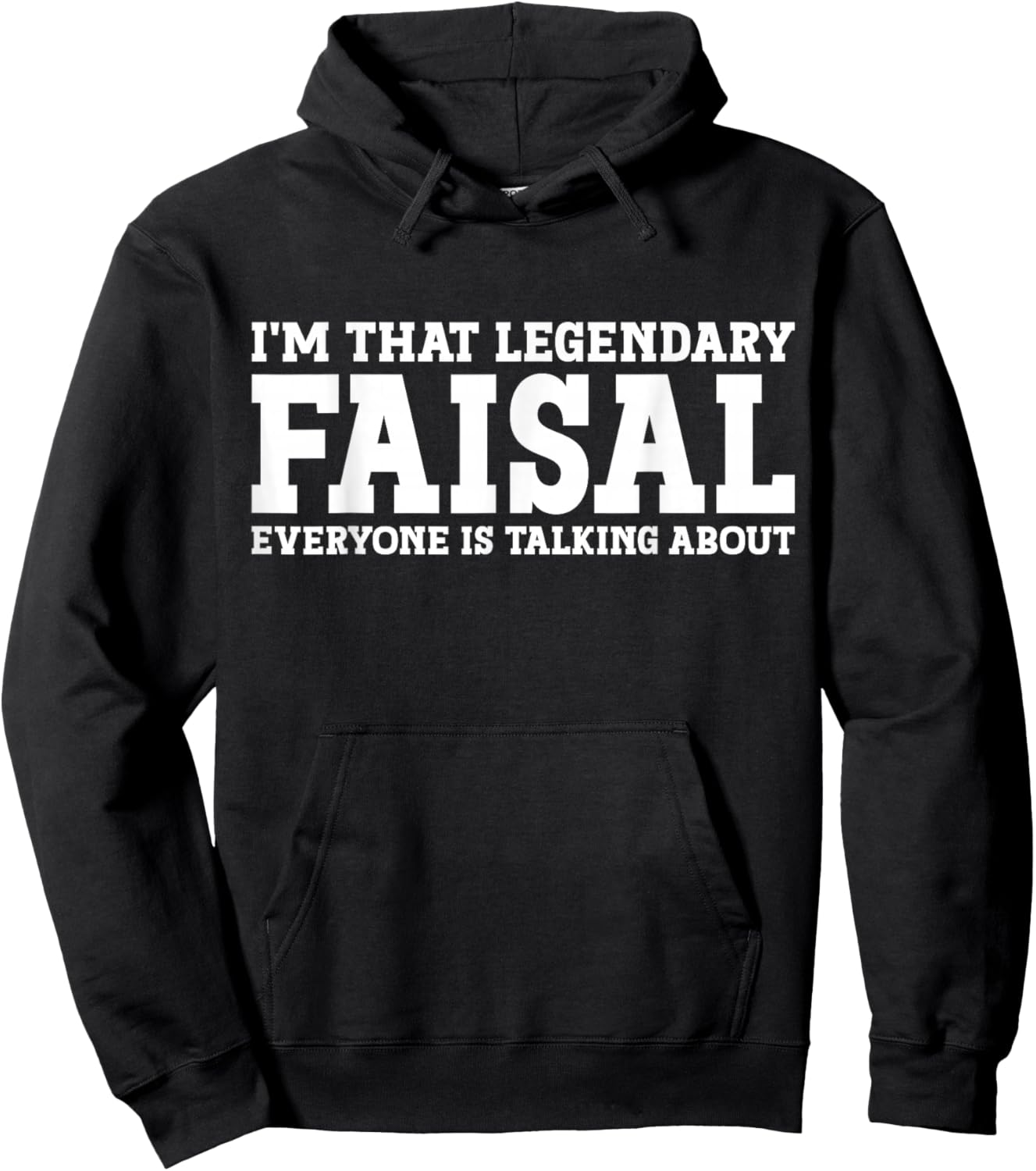 Faisal Personal Name First Name Funny Faisal Hoodie - Hoodie | Black