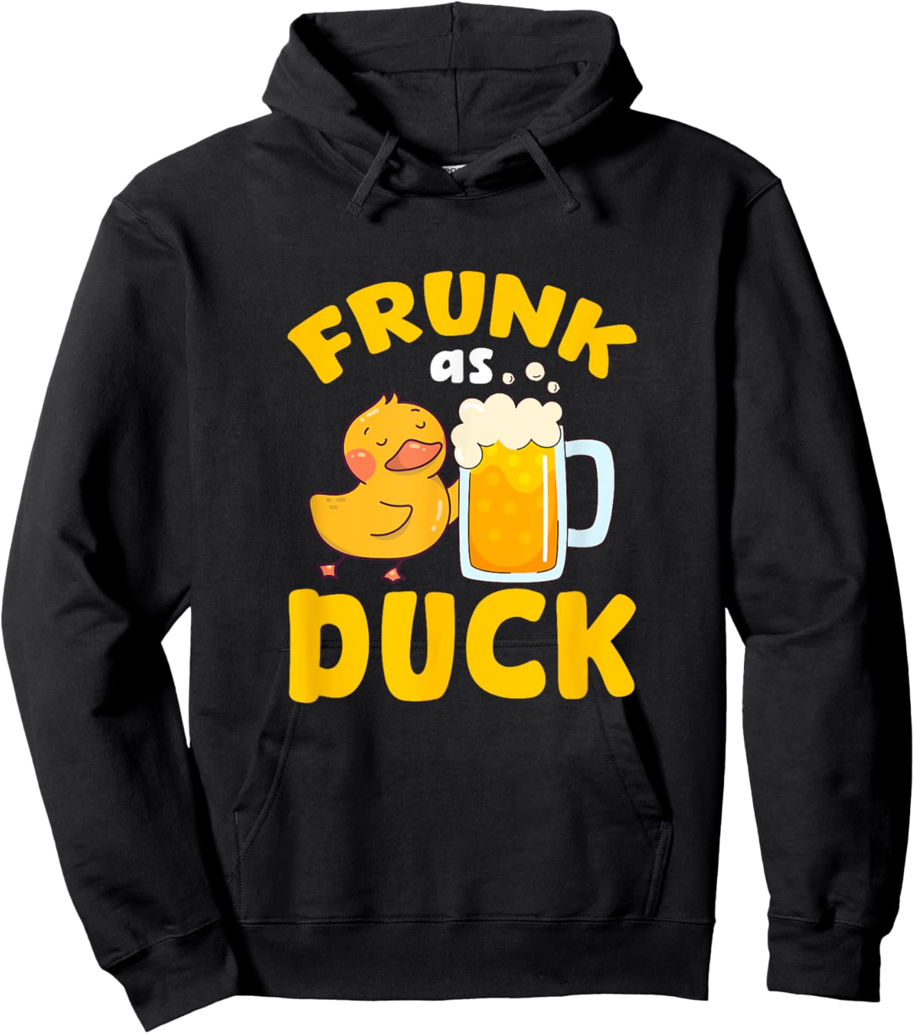 Frunk As Duck Beer Duckling Drinking Party Hoodie - Hoodie | Black