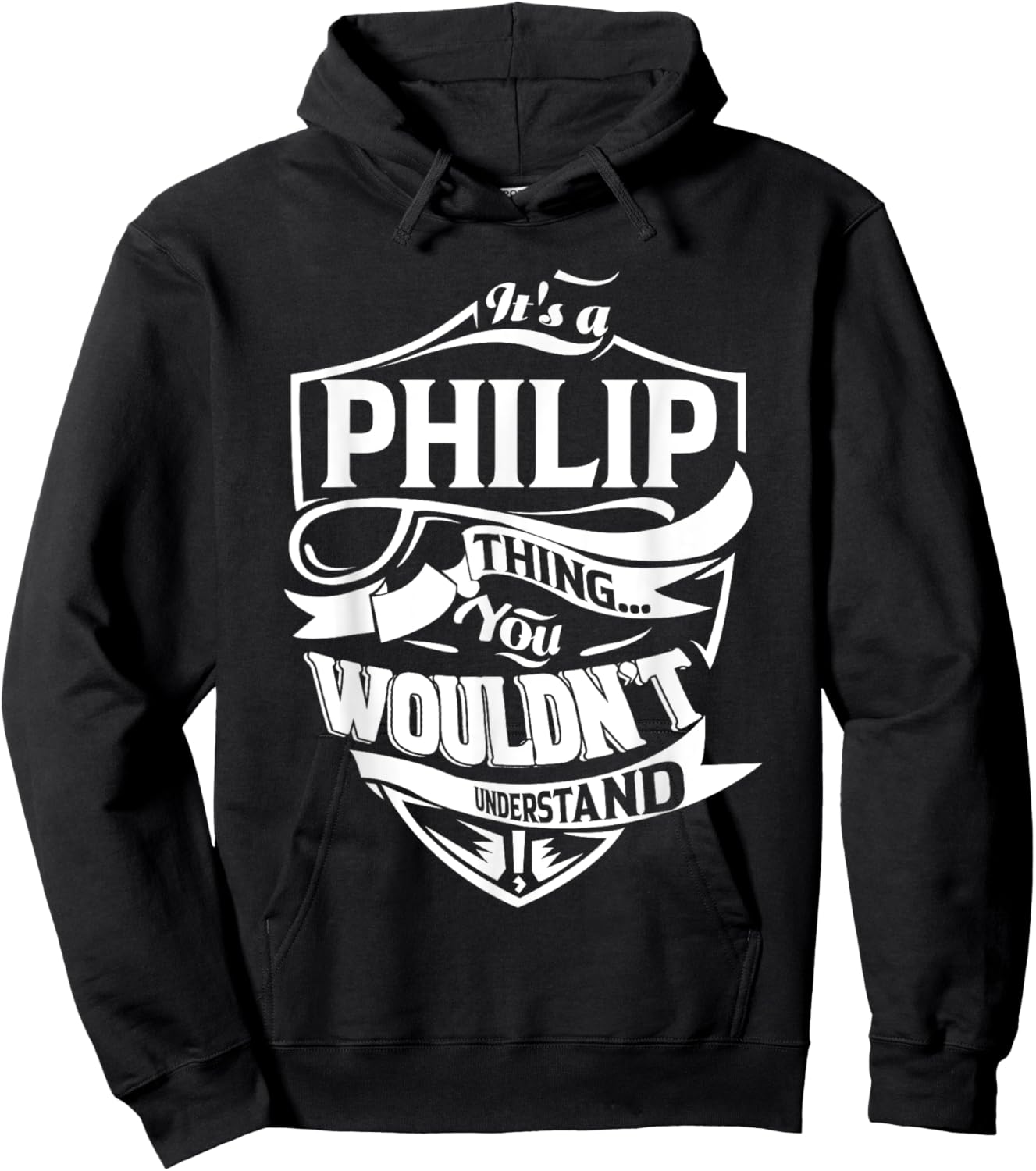 It's a PHILIP Thing Gifts Hoodie - Hoodie | Black
